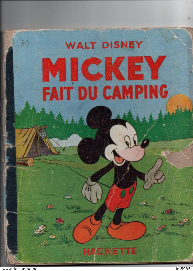 MICKEY FAIT DU CAMPING DISNEY EDITION 1951 - Disney