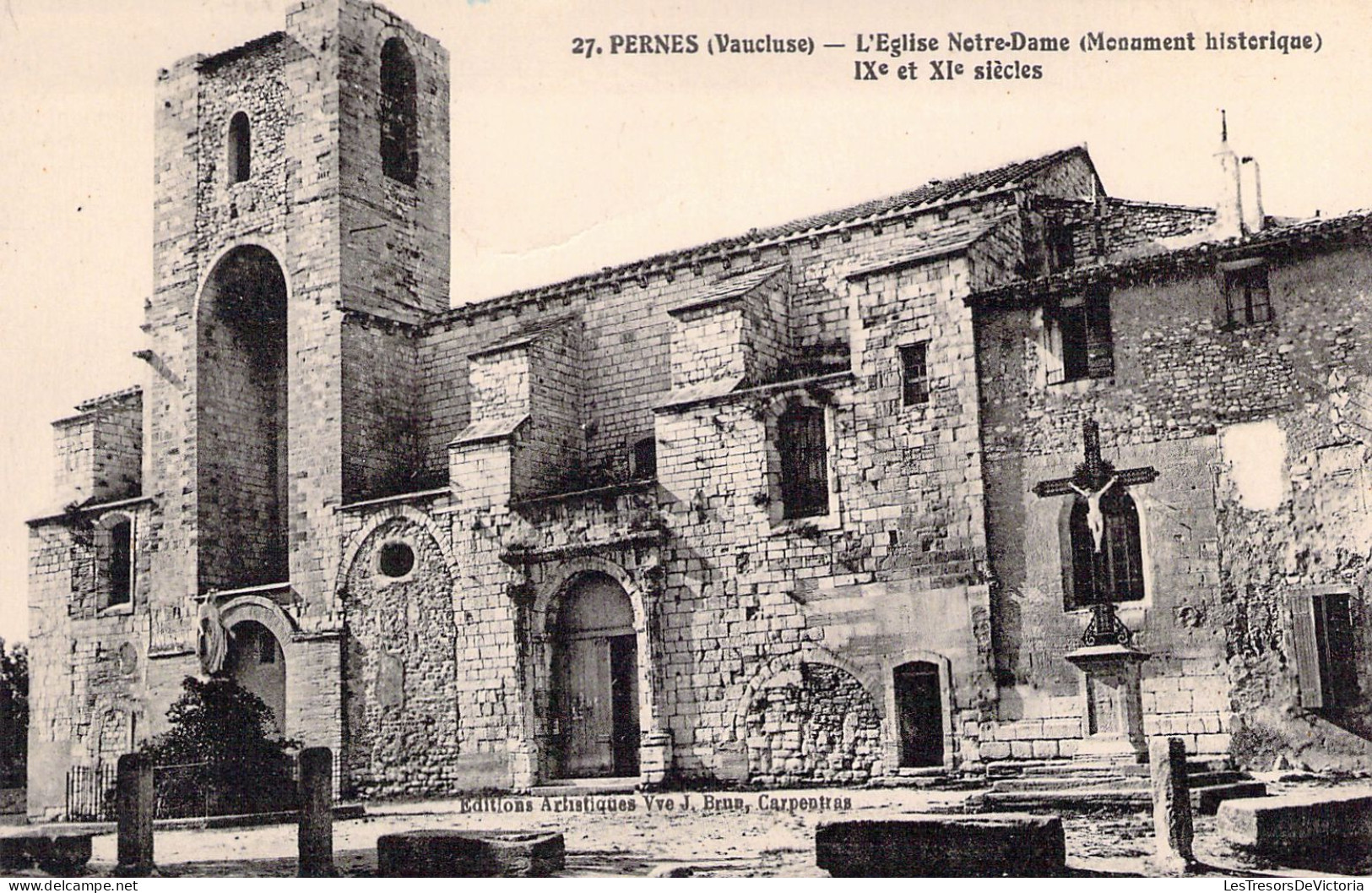 FRANCE - 84 - PERNES - L'église Notre Dame IXè Et XIè Siècles - Carte Postale Ancienne - Pernes Les Fontaines
