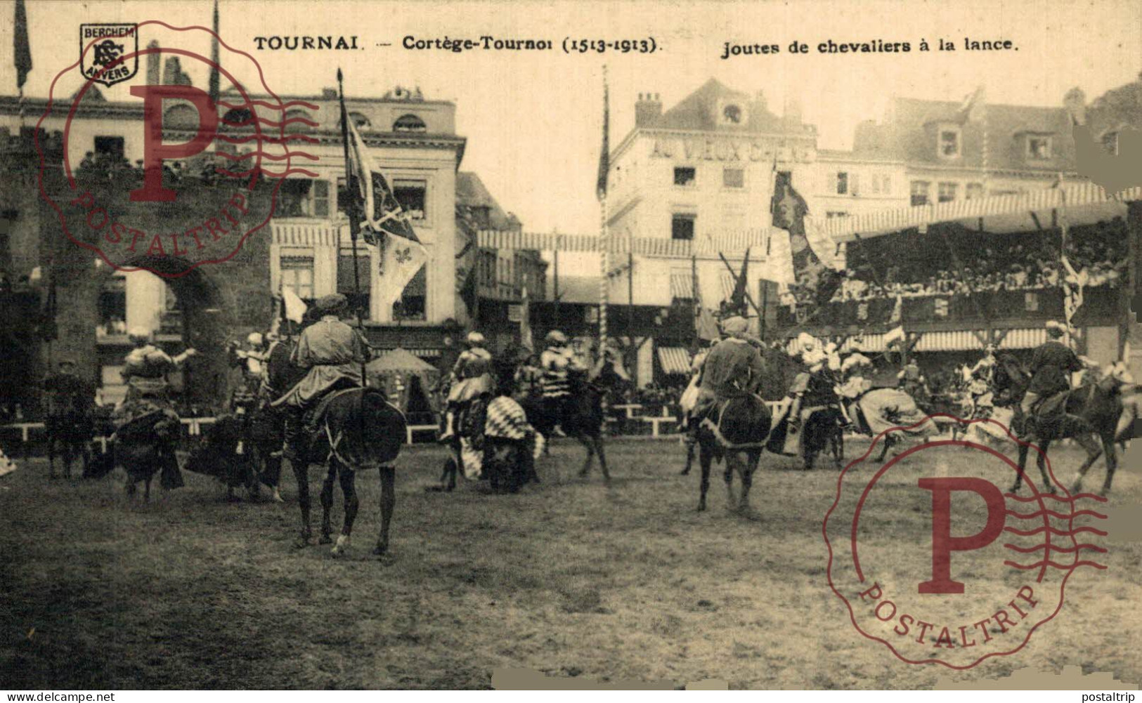 LOTE 40 POSTALES HAINAUT Tournai - Cortège-Tournoi de Chevalerie (1513-1913)