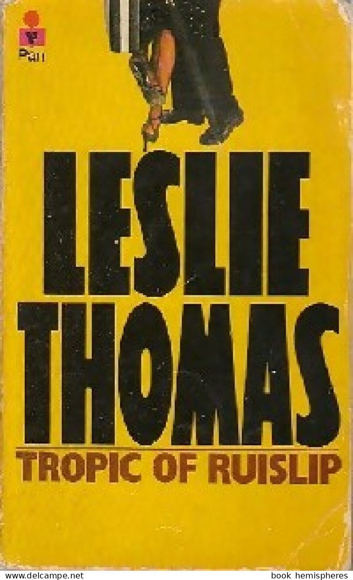 Tropic Of Ruislip De Leslie Thomas (1974) - Antiguos (Antes De 1960)