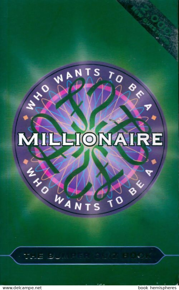 Who Wants To Be A Millionaire ? The Bumper Quiz Book De Inconnu (2000) - Juegos De Sociedad