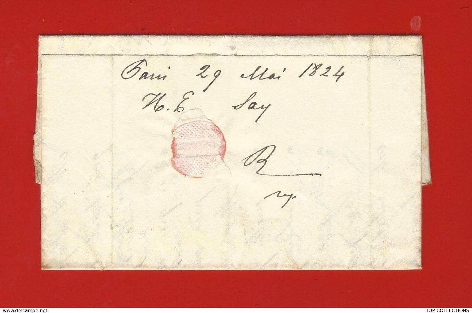 1824 FAMILLE PROTESTANTISME Partie De LETTRE  Sign. H.E. Horace Emile Say ECONOMISTE Paris => Michel Delaroche  Le Havre - Historical Documents