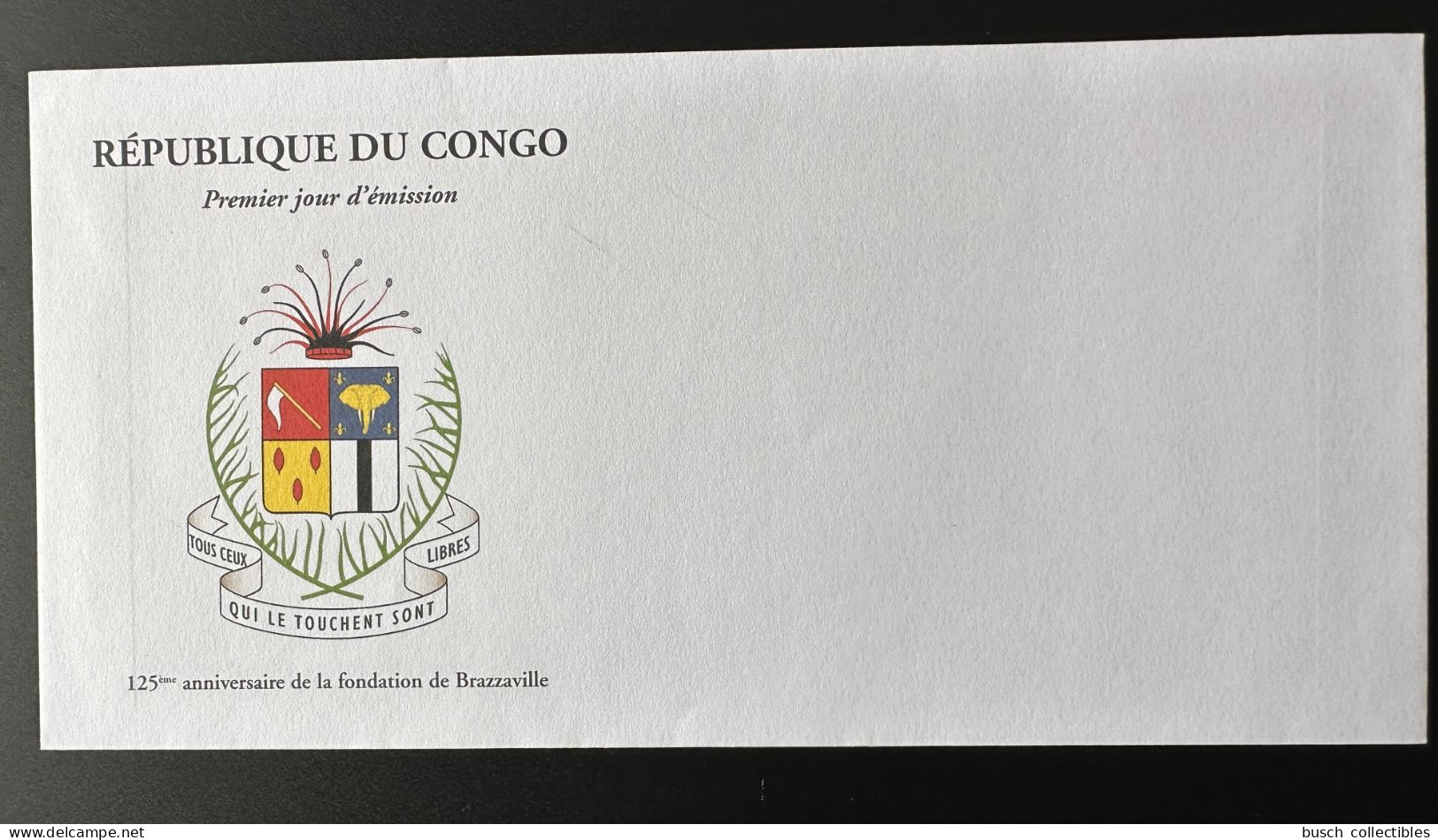 Congo Kongo 2005 Mi. 1776 - 1777 FDC Non Confectionné 125ème Anniversaire Fondation Brazzaville Armoirie Coat Of Arm - Neufs