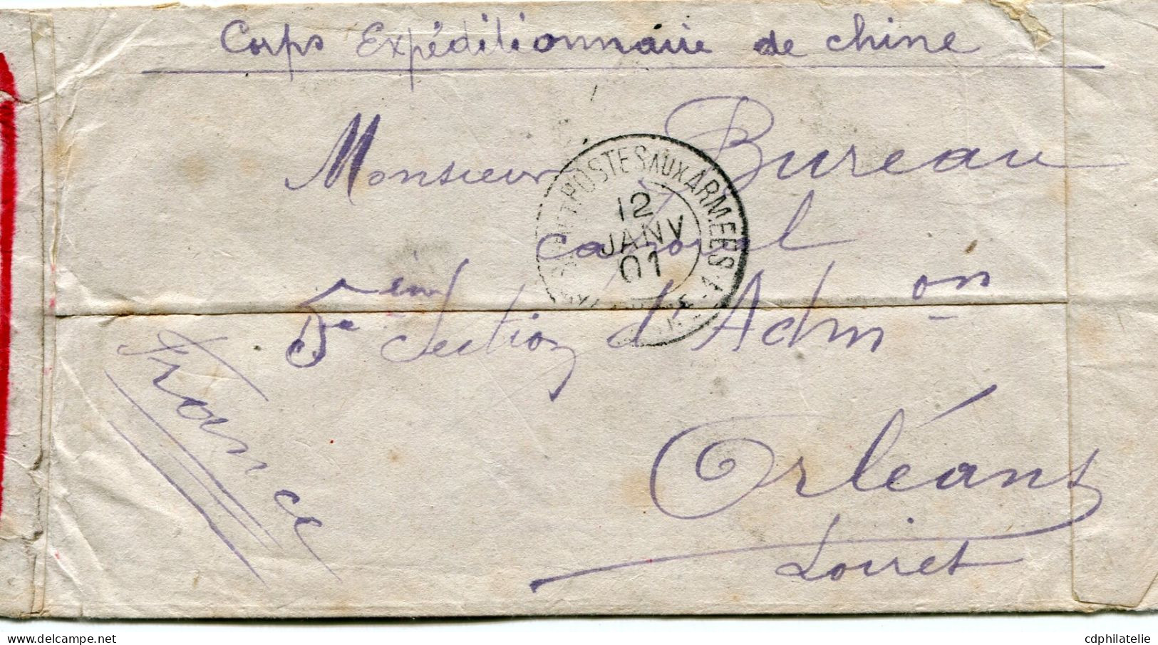 CHINE LETTRE " CORPS EXPEDITIONNAIRE DE CHINE " DEPART POSTES AUX ARMEES 12 JANV 01.....POUR LA FRANCE - Covers & Documents