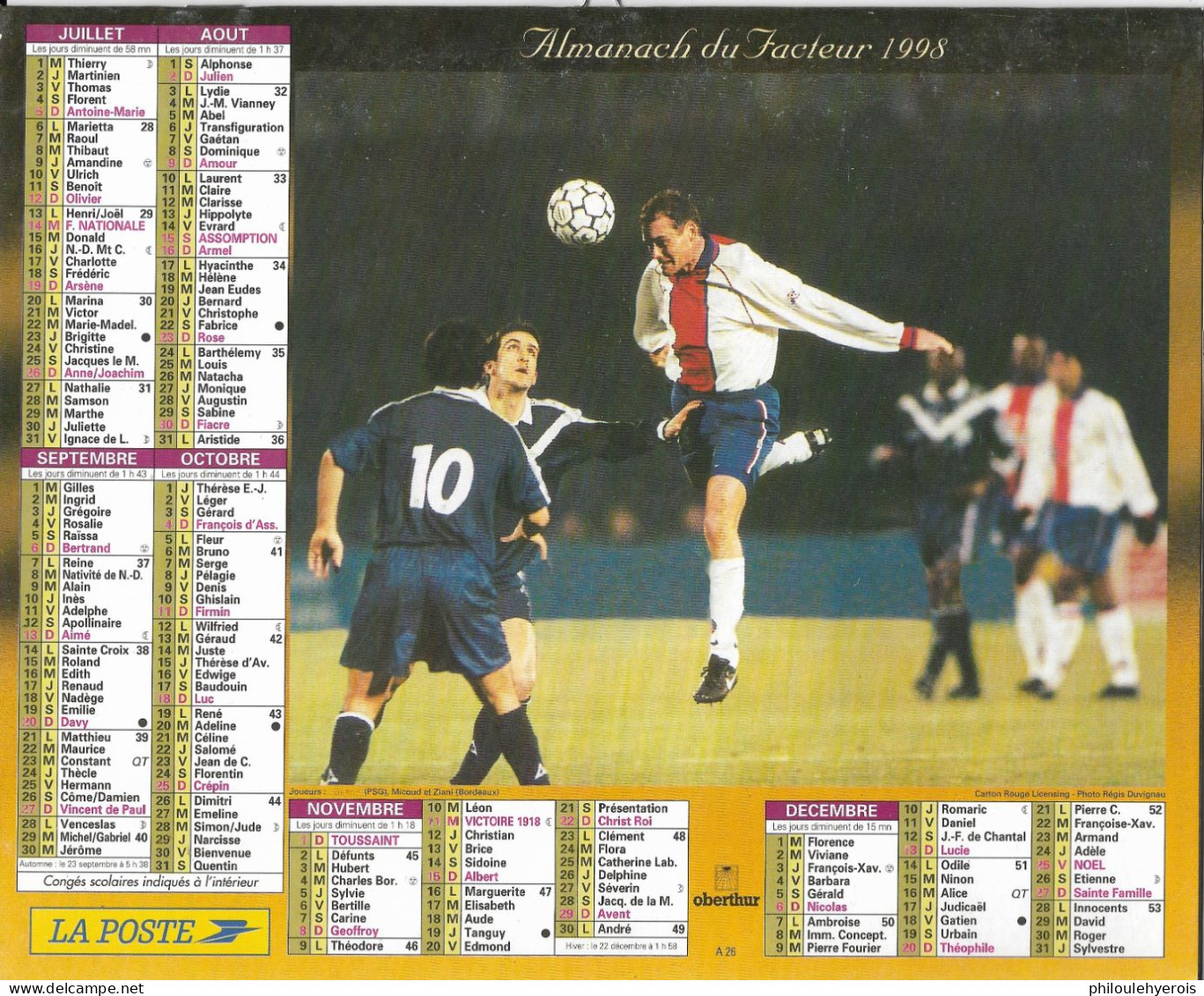 CALENDRIER 1998  FOOTBALL  FRANCE Guerin Micoud Ziani Lecluze Fisher Raï - Groot Formaat: 1991-00