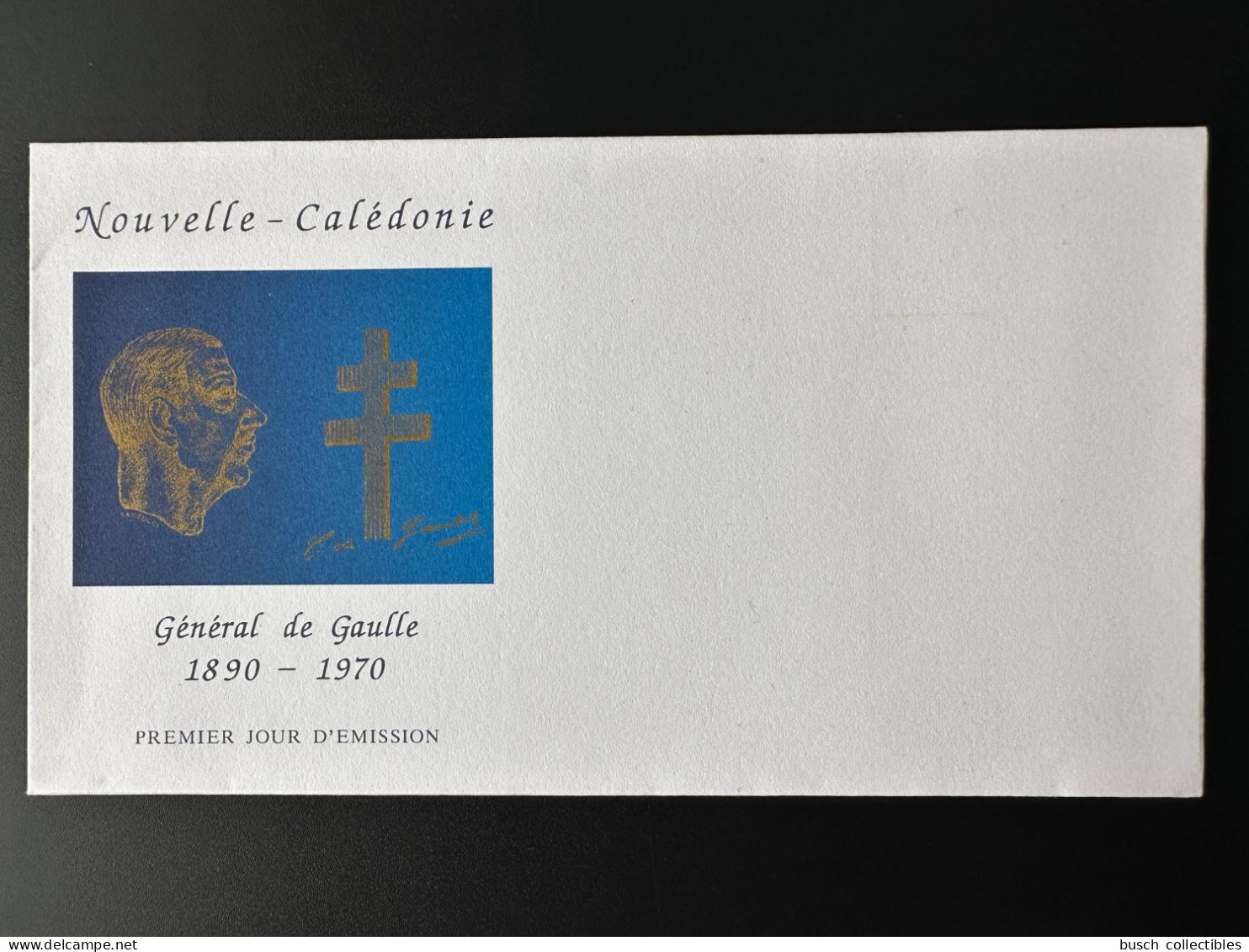 Nouvelle-Calédonie 1995 YT N°682 FDC Non Confectionné 25e Anniversaire De La Mort Du Général Charles De Gaulle Gold Doré - De Gaulle (Général)