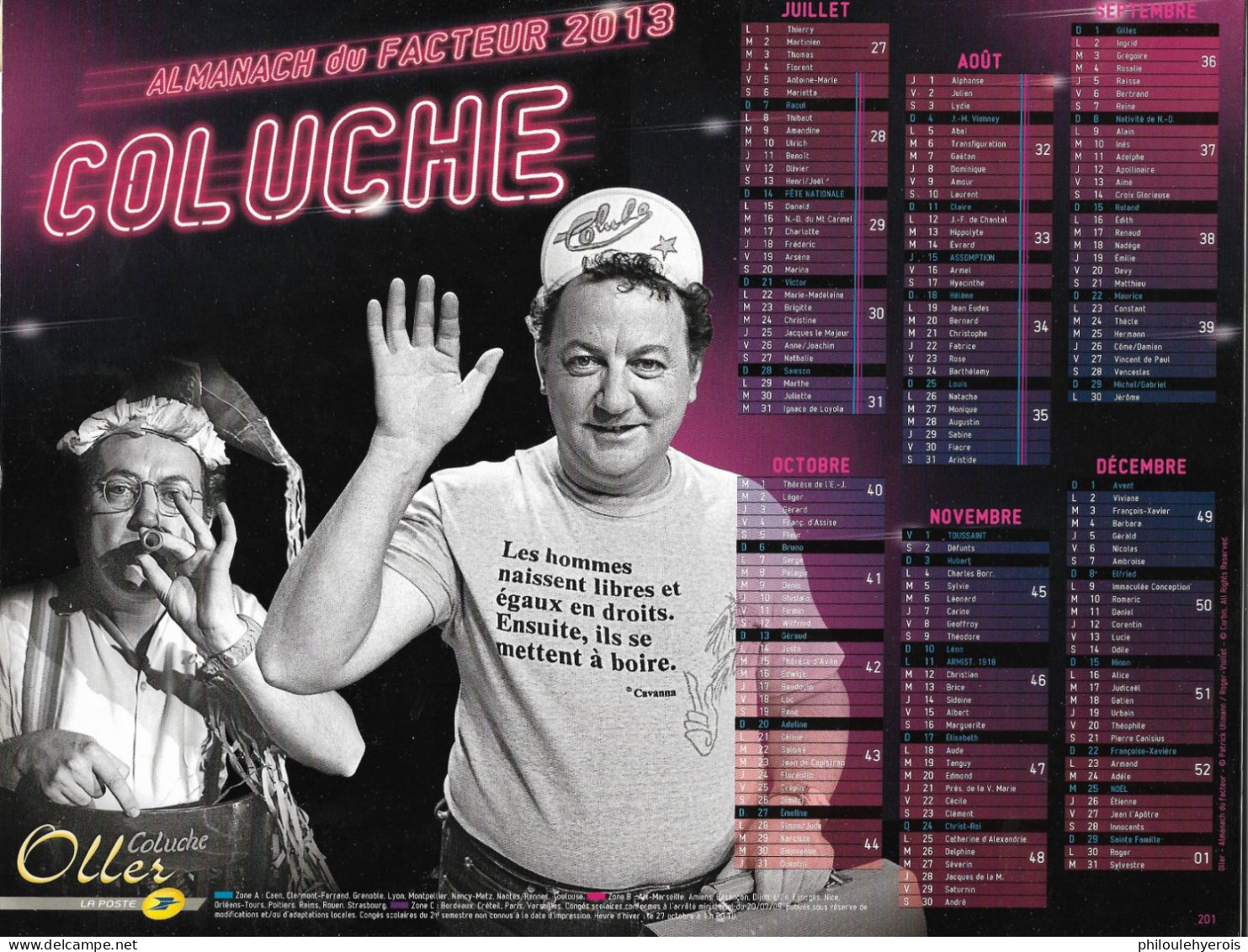 CALENDRIER 2013  COLUCHE Humoriste - Tamaño Grande : 2001-...