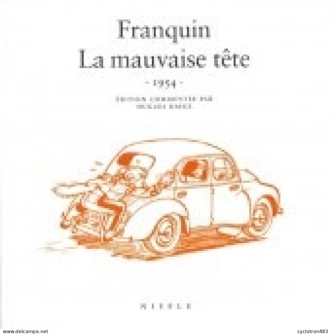 La Mauvaise Tête Édition Luxe Niffle - Franquin