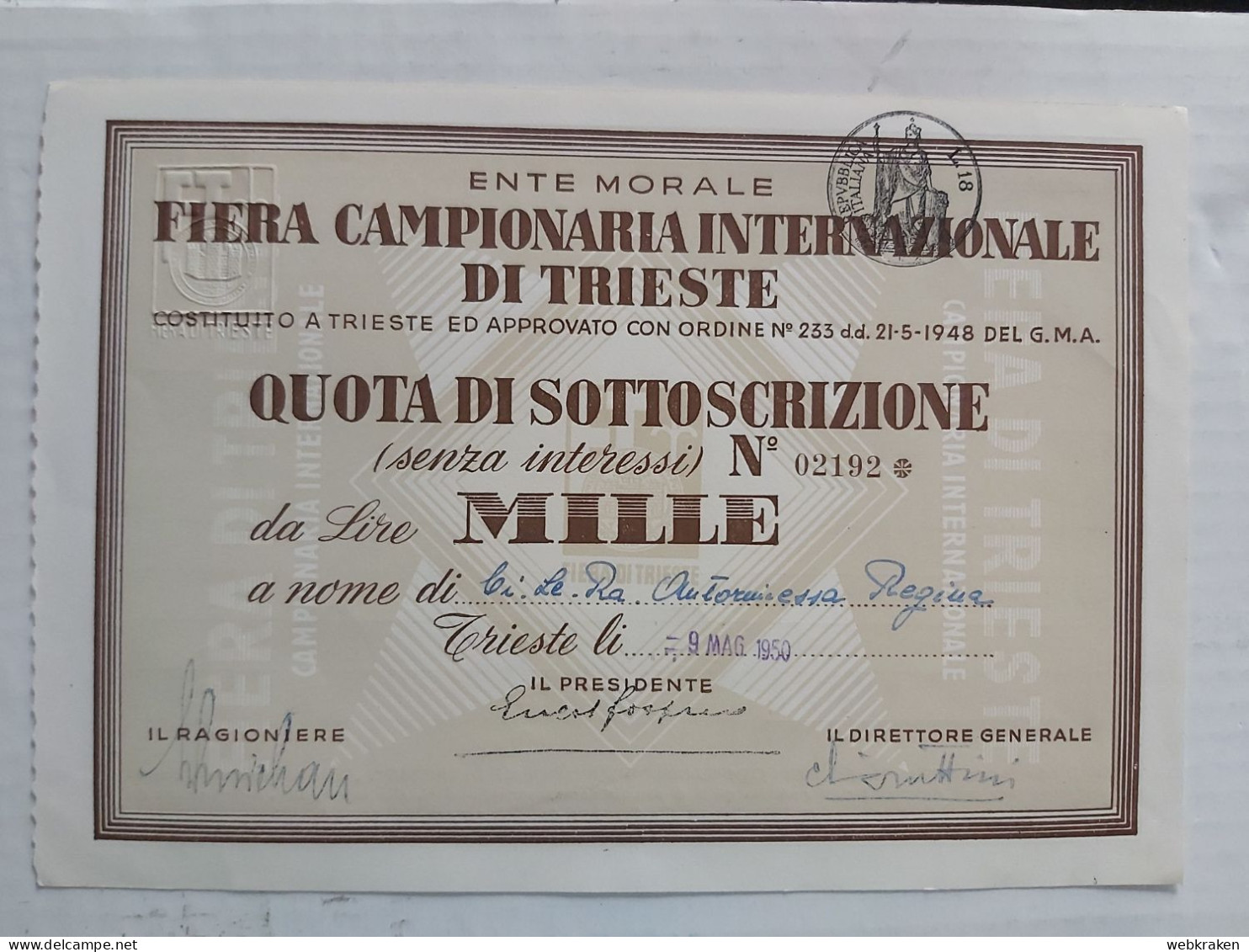 AZIONE QUOTA DI PARTECIPAZIONE DA LIRE MILLE FIERA CAMPIONARIA INTERNAZIONALE TRIESTE 1950 AMG-FTT TLT - D - F