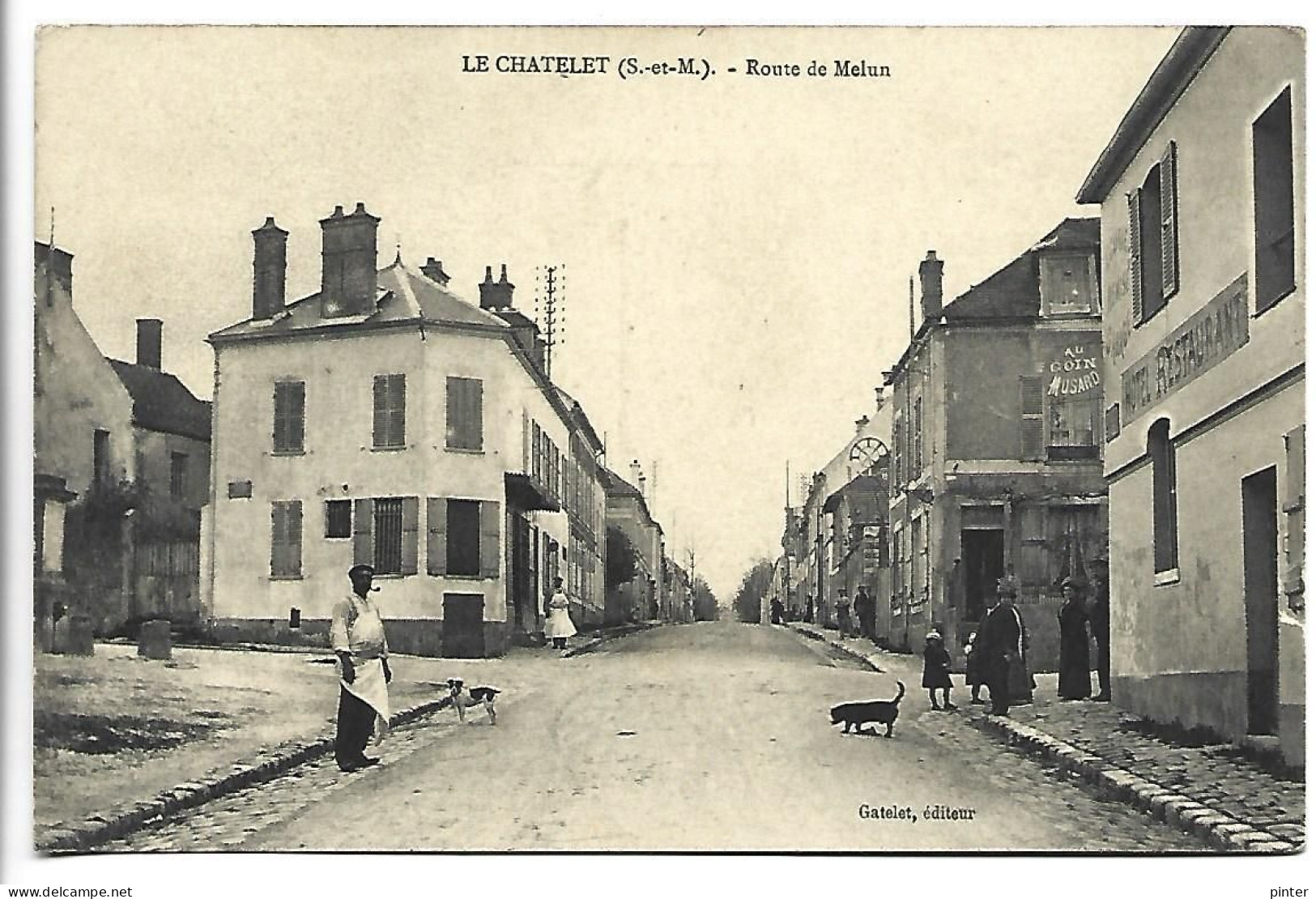 LE CHATELET - Route De Melun - Le Chatelet En Brie