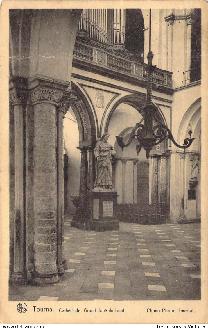 BELGIQUE - TOURNAI - Cathédrale Grand Jubé Du Fond - Carte Postale Ancienne - Tournai