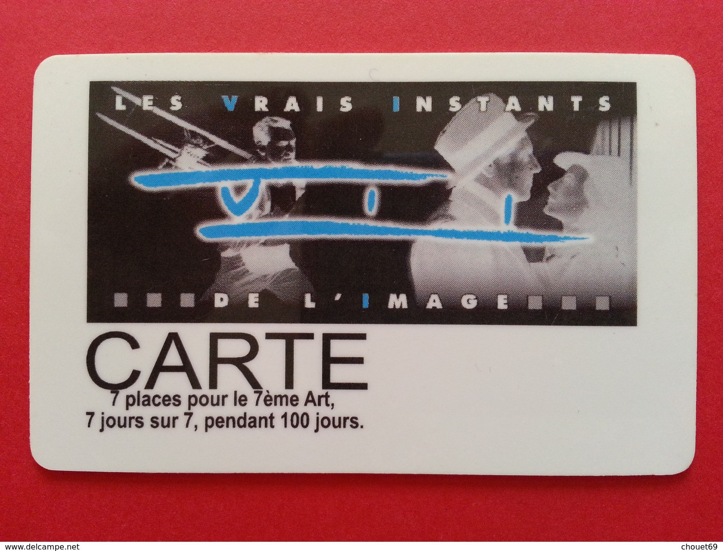 Cinécarte Carte Permanente VII Les Vrais Instants De L'image Blanche (BC0415 - Movie Cards