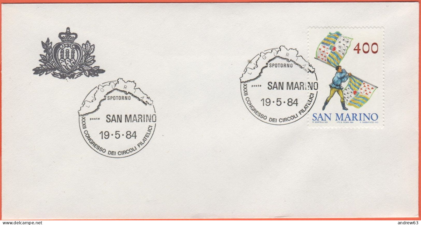 SAN MARINO - 1984 - 400 Sbandieratori + Annullo Spotorno XXXII Congresso Dei Circoli Filatelici - Ufficio Filatelico Di - Brieven En Documenten