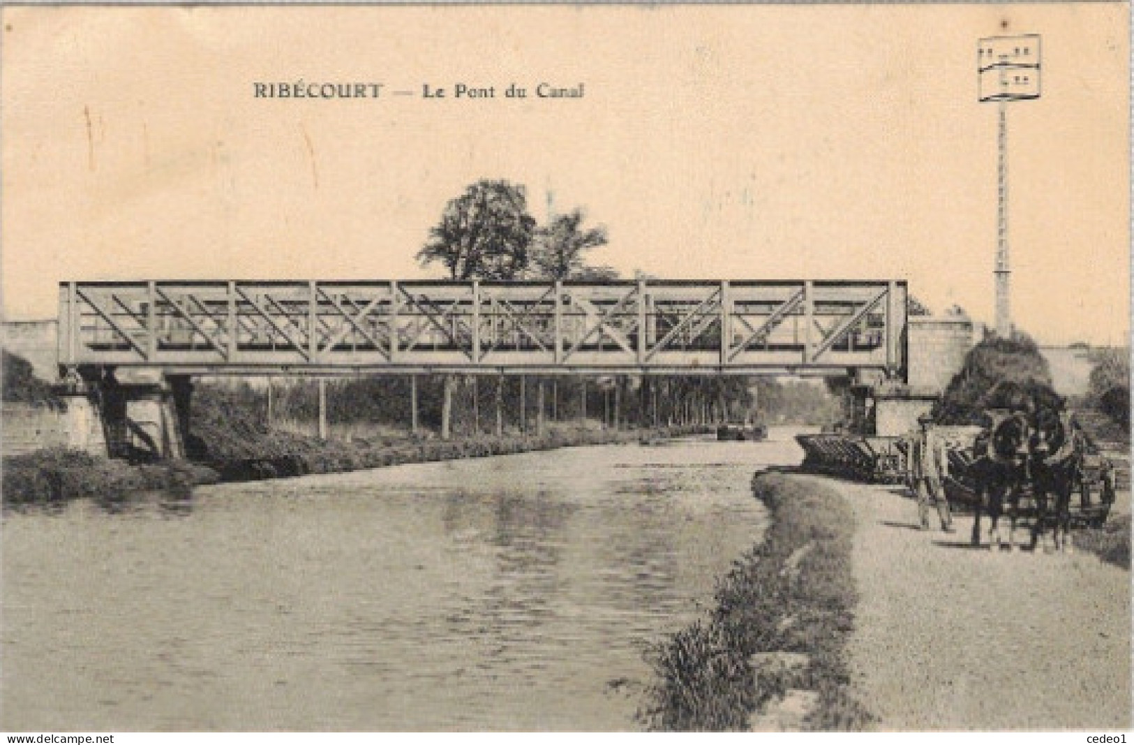 RIBECOURT   LE PONT DU CANAL - Ribecourt Dreslincourt