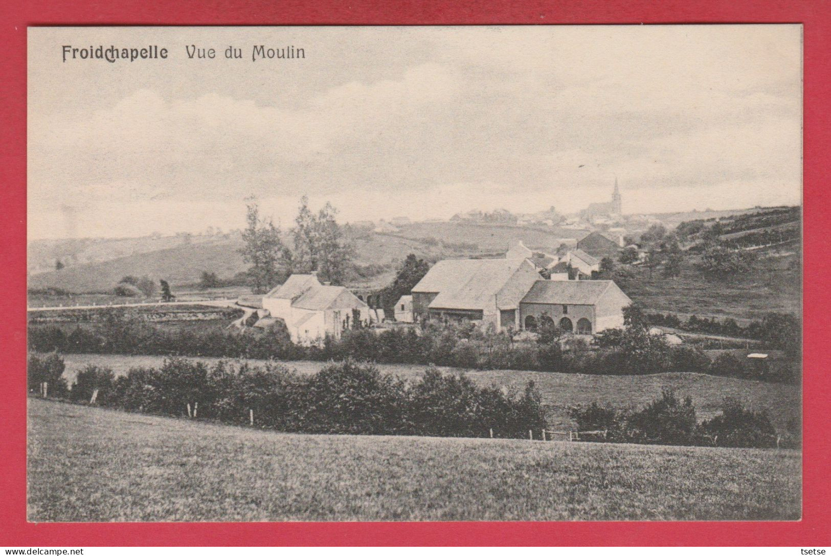 Froidchapelle - Vue Du Moulin ( Voir Verso ) - Froidchapelle