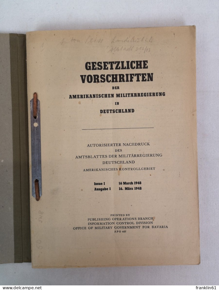 Gesetzliche Vorschriften Der Amerikanischen Militärregierung In Deutschland. Autorisierter Nachdruck Des Amtsb - Policía & Militar