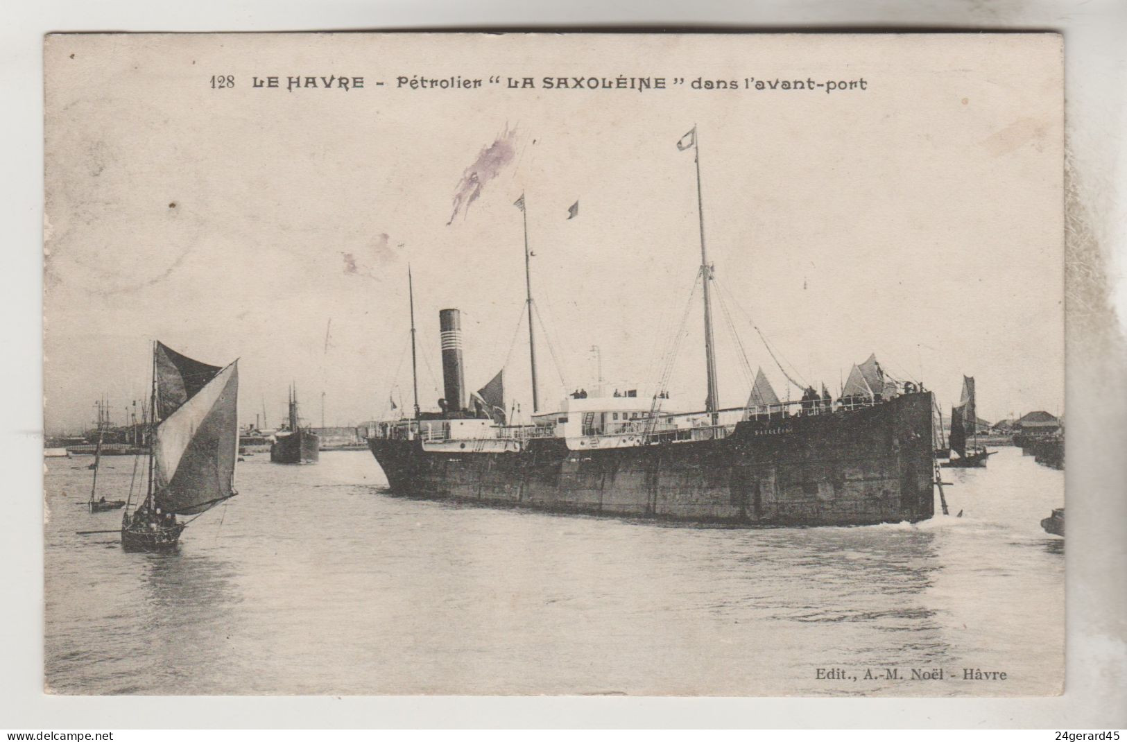 CPA TRANSPORT BATEAU PETROLIER - "LA SAXOLEINE" Dans L'avant Port Du HAVRE - Tankers