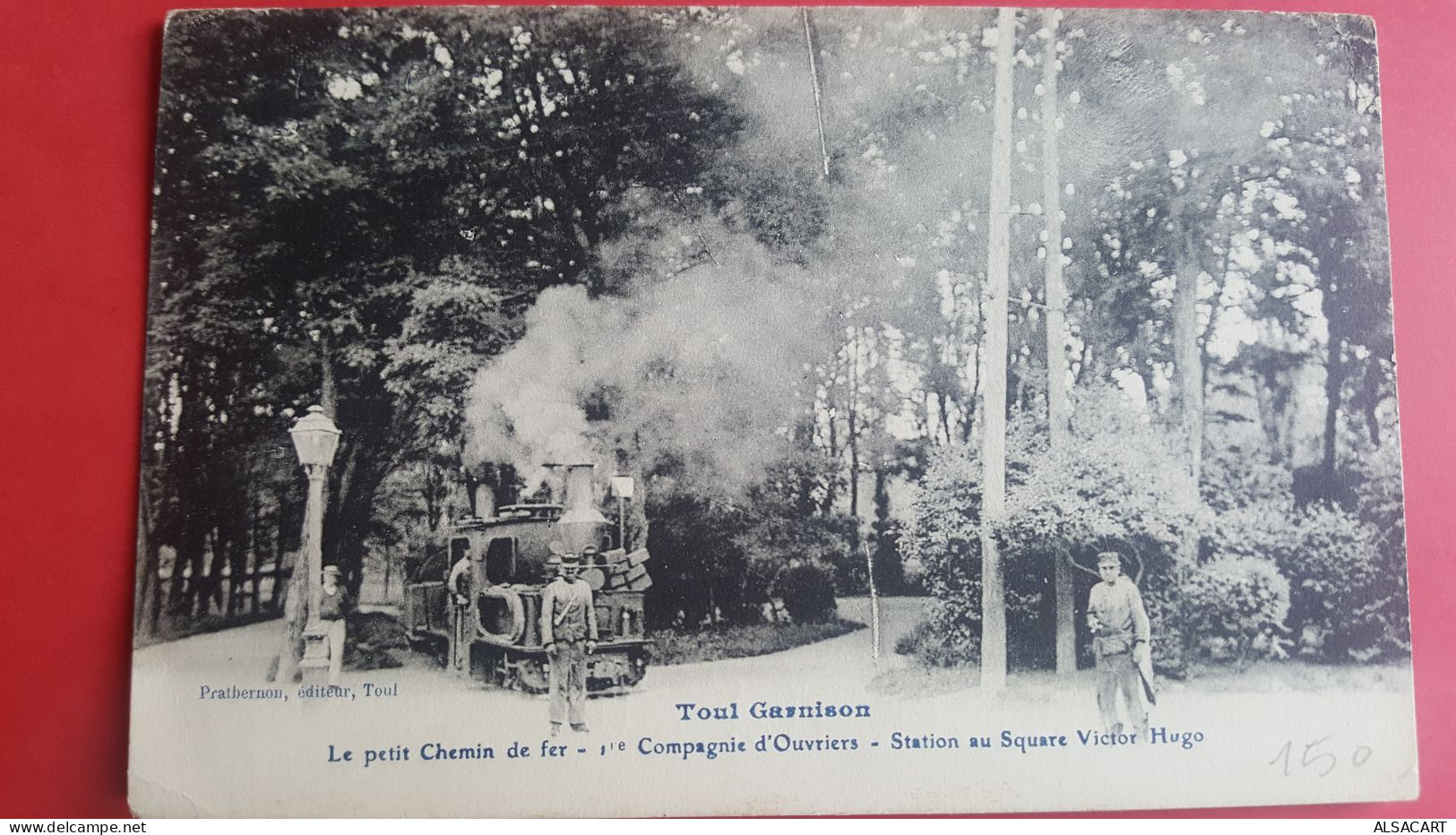 Toul  54 , Le Petit Chemin De Fer , Militaires Compagnie D'ouvriers - Bahnhöfe Mit Zügen
