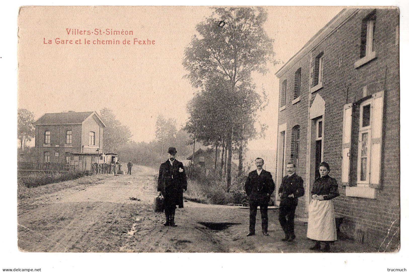 VILLERS - SAINT - SIMEON  - La Gare Et Le Chemin De Fexhe - Juprelle