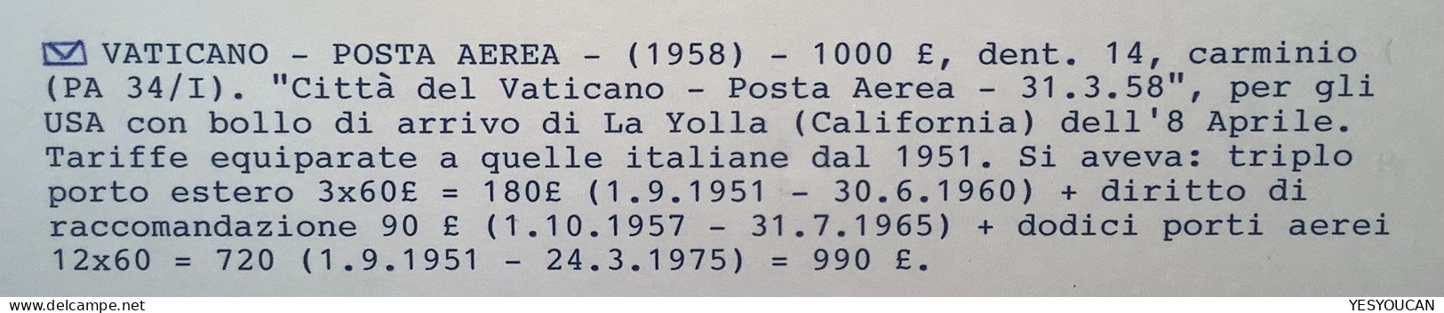 Posta Aerea Sa34 1958 1000L Lettera Espresso Special Delivery Air Mail>La Jolla Cal. USA (Vatican Vaticano Cover - Briefe U. Dokumente