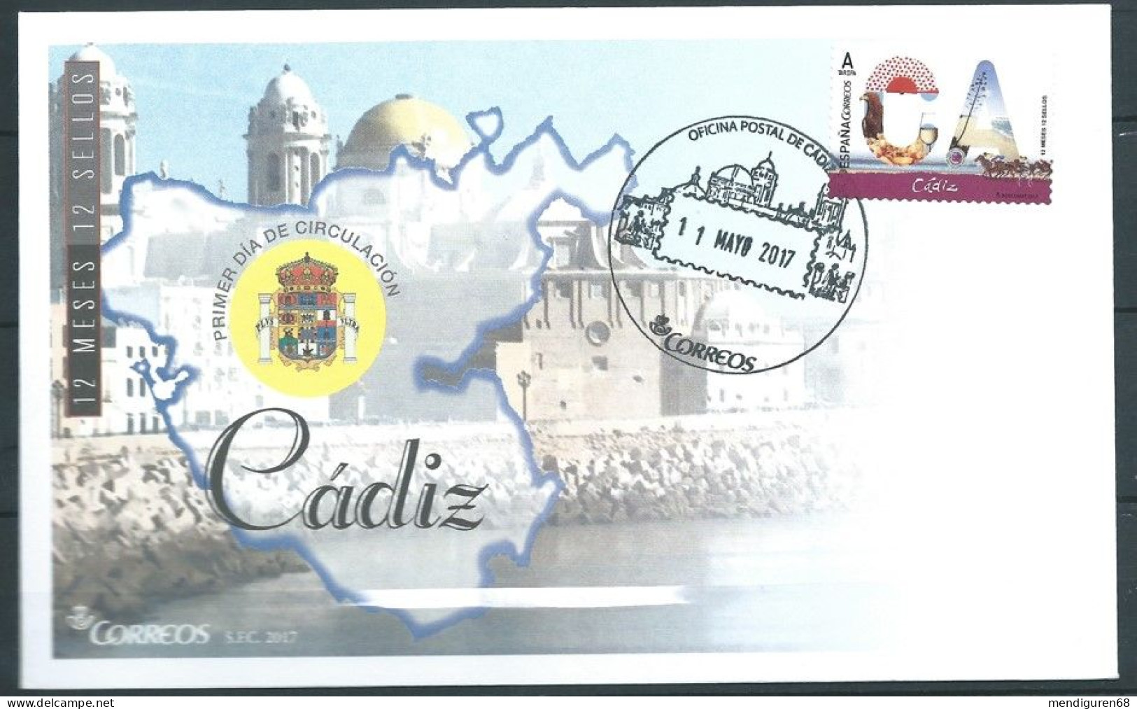 ESPAGNE SPANIEN SPAIN ESPAÑA 2017 12 MONTHS 12 STAMPS 112 MESES 12 SELLOS:CÁDIZ FDC ED 5104 YT 4834 MI 5129 SC 4164 - Brieven En Documenten