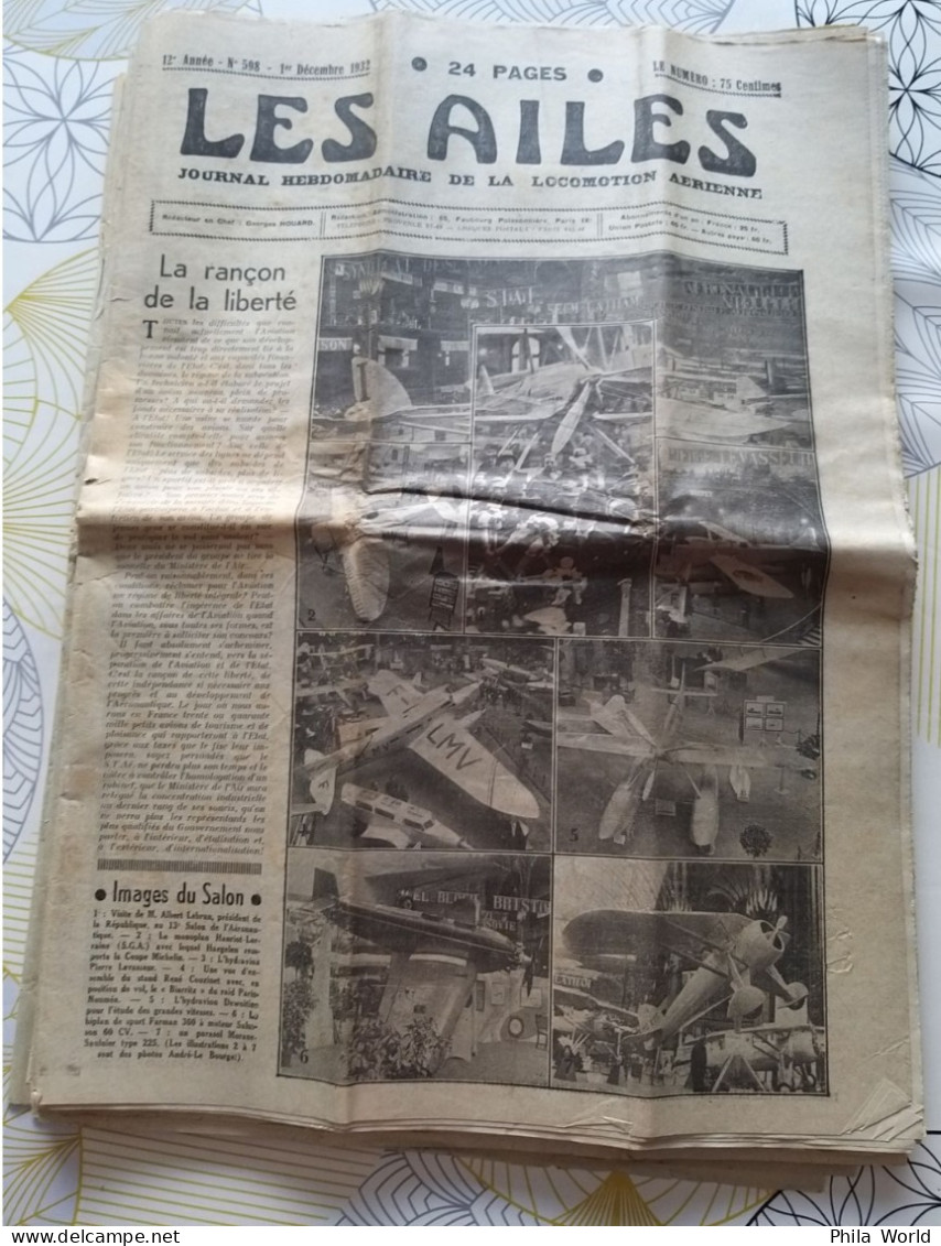 LES AILES Journal Locomotion Aérienne N° 598 1er Dec 1932 LEBRUN LEVASSEUR Stand COUZINET Biarritz Raid Paris - Noumea - Aviones