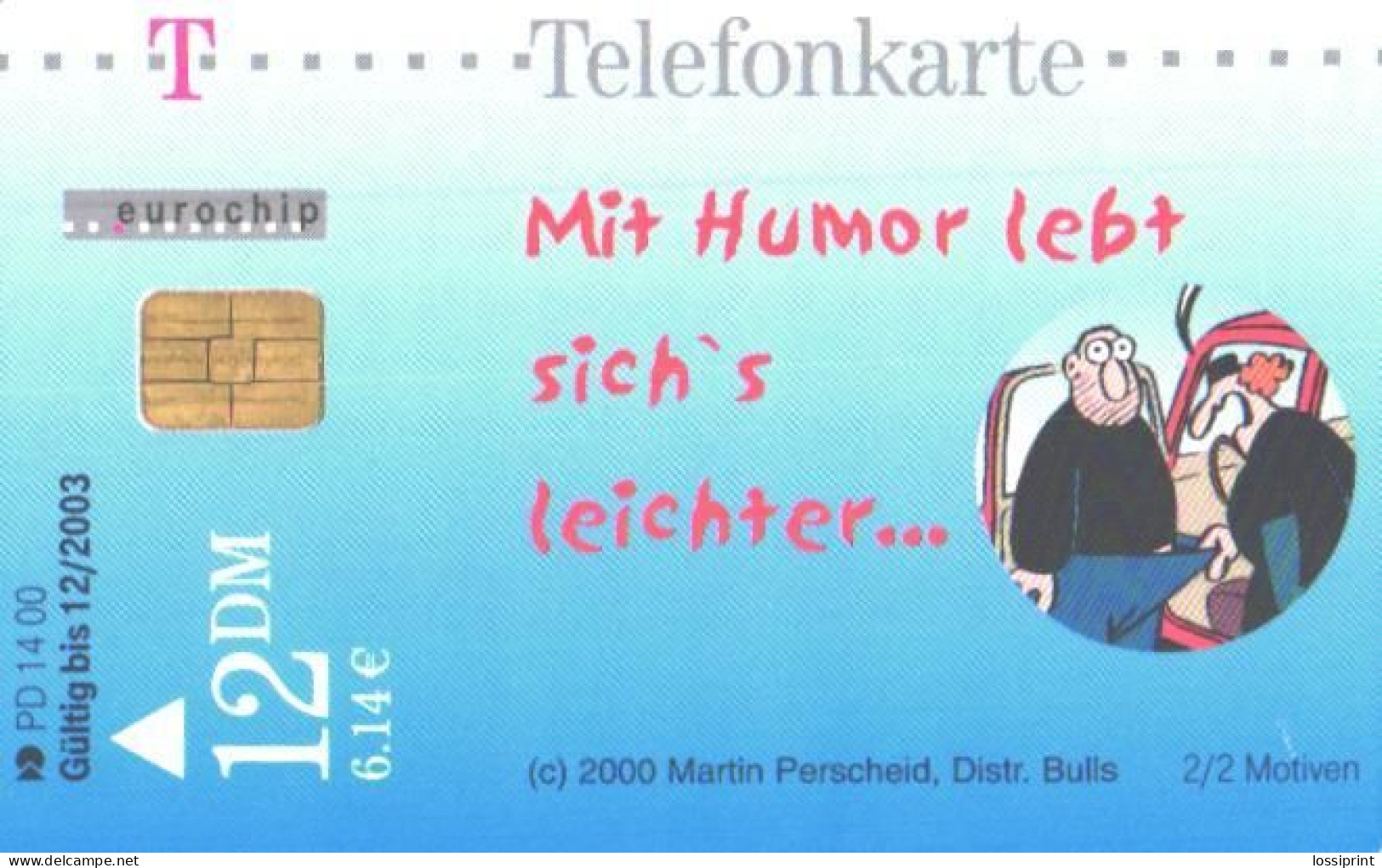 Germany:Used Phonecard, T, 12 DM, Humorous, 2000 - P & PD-Series: Schalterkarten Der Dt. Telekom