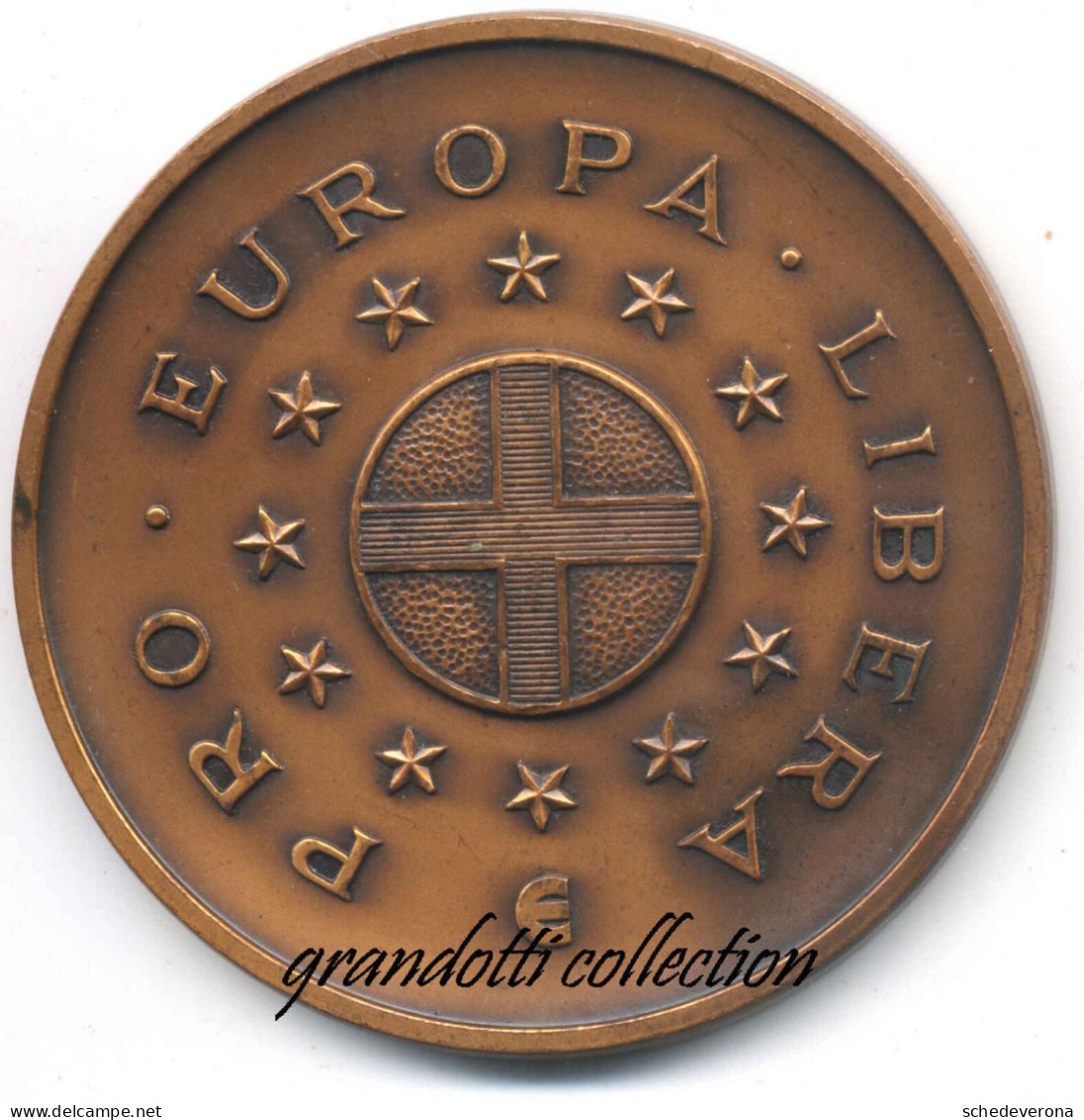 PRO EUROPA LIBERA SCHUMAN ADENAUER DE GASPERI MEDAGLIA 80 MM - Professionals/Firms