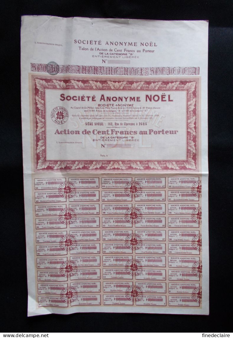 Action - Société Anonyme Noël - Cent Francs - Paris - M - O