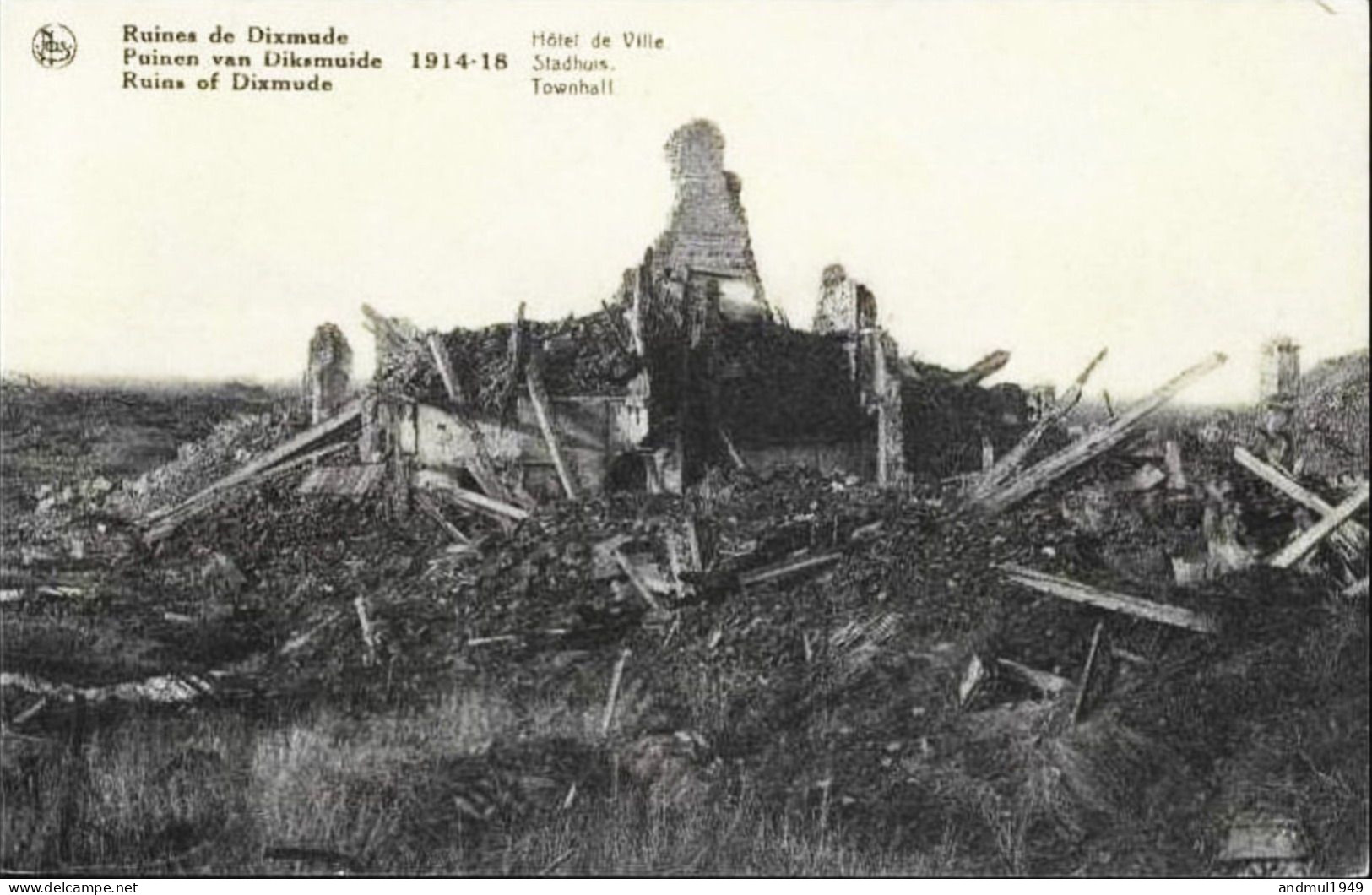 Ruines De DIXMUDE-DIKSMUIDE 1914-1918 - Hôtel De Ville - Diksmuide