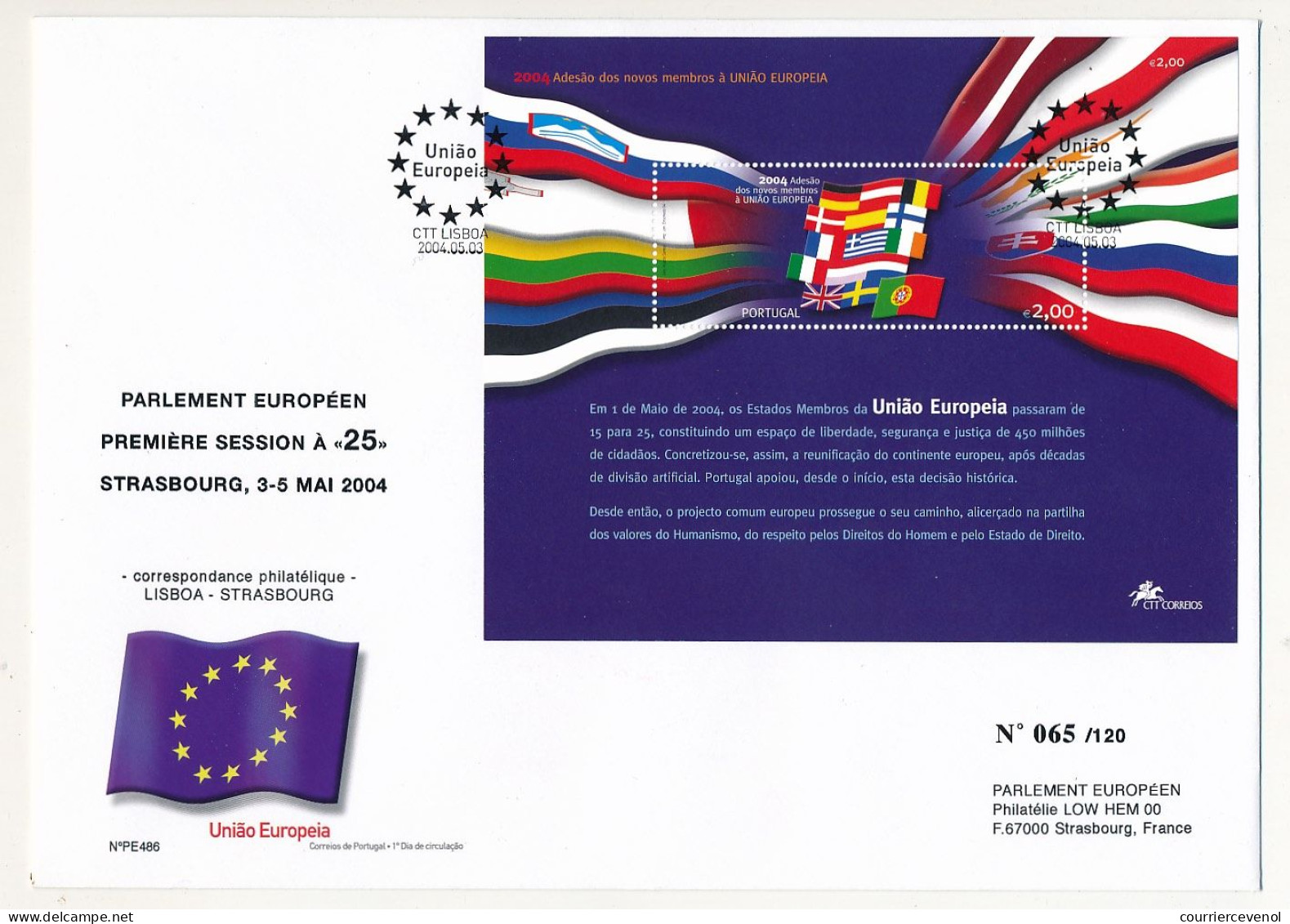 PORTUGAL - Grande Env Bloc Feuillet 2,00e Adhésion De Nouveaux Membres Union Européenne 3/5/2004 FDC - Cartas & Documentos