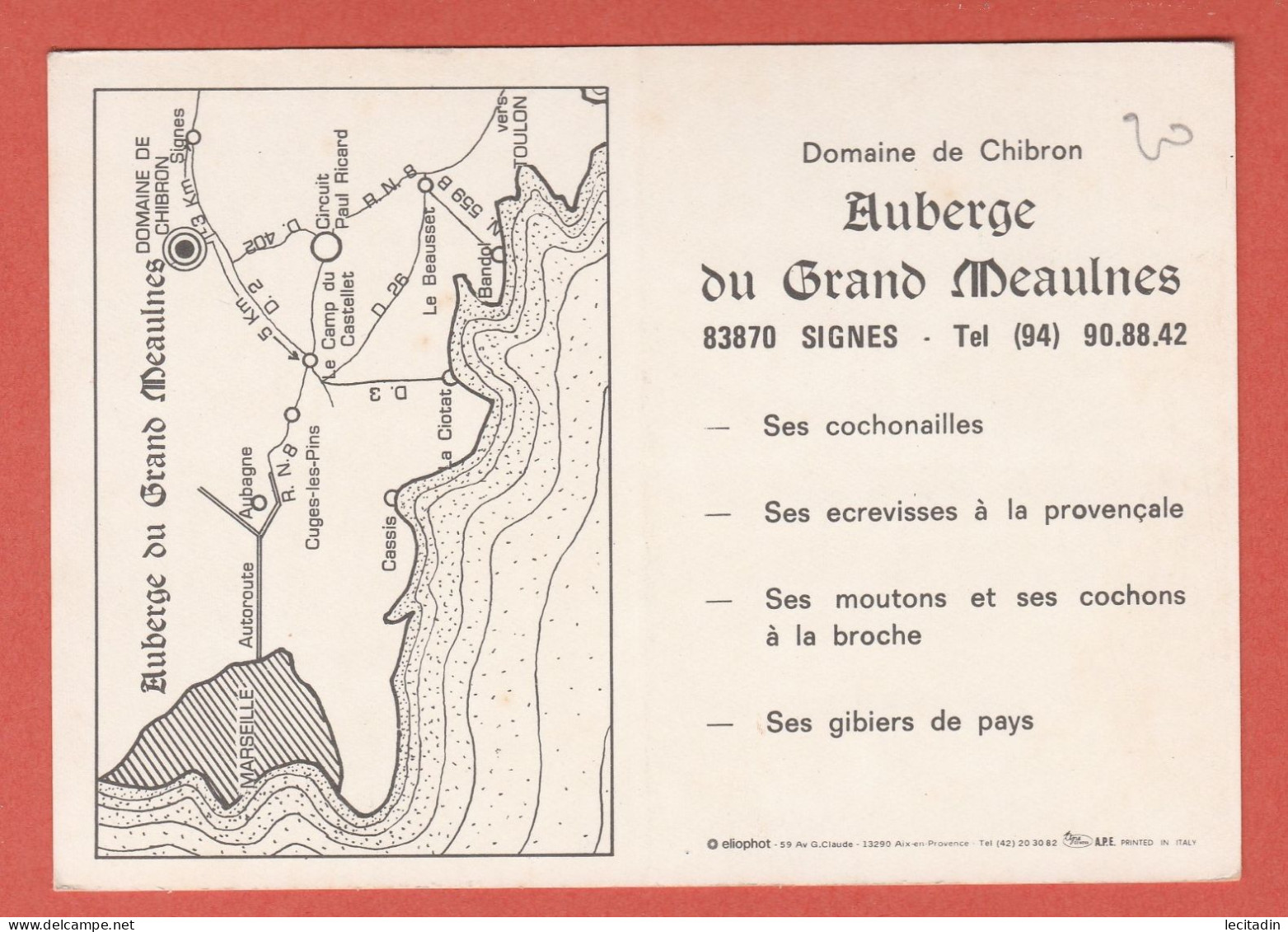 CP 83 SIGNES 2 Auberge Du Grand Meaulnes - Domaine De Chibron - Signes