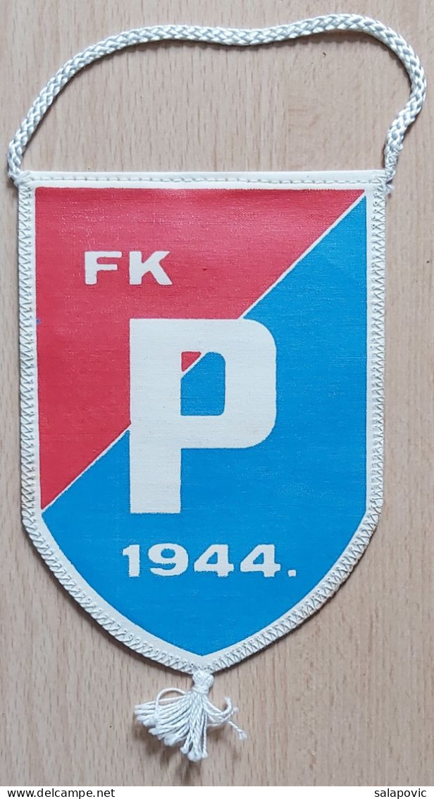 FK P 1944  Football Club Football Fussball Futebol Soccer Calcio  PENNANT ZS 1 KUT - Bekleidung, Souvenirs Und Sonstige