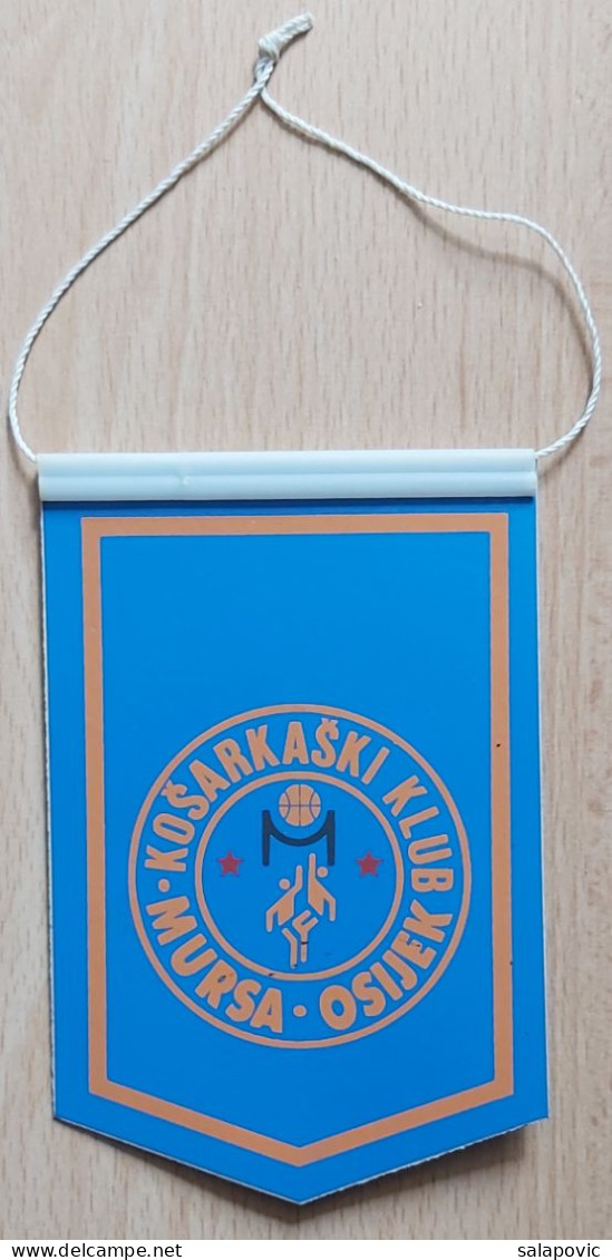 Kosarkaski Klub Mursa Osijek Croatia Basketball Club  PENNANT ZS 1 KUT - Uniformes, Recordatorios & Misc