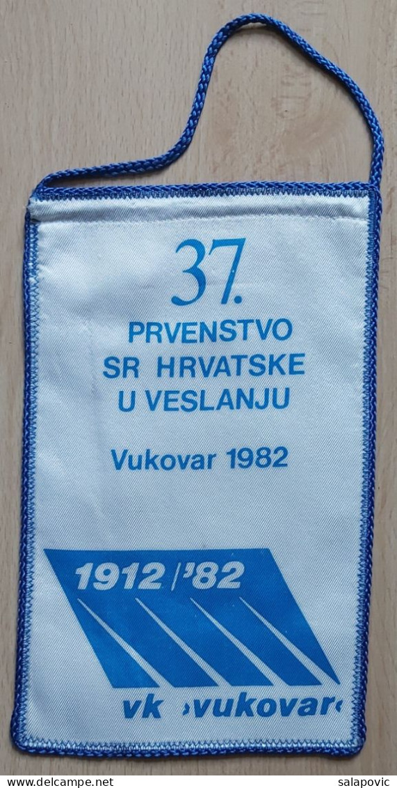 37. Prvenstvo Hrvatske U Veslanju Vukovar 1982 Croatian Rowing Championship VK Vukovar Rowing Club  PENNANT ZS 1 KUT - Rowing