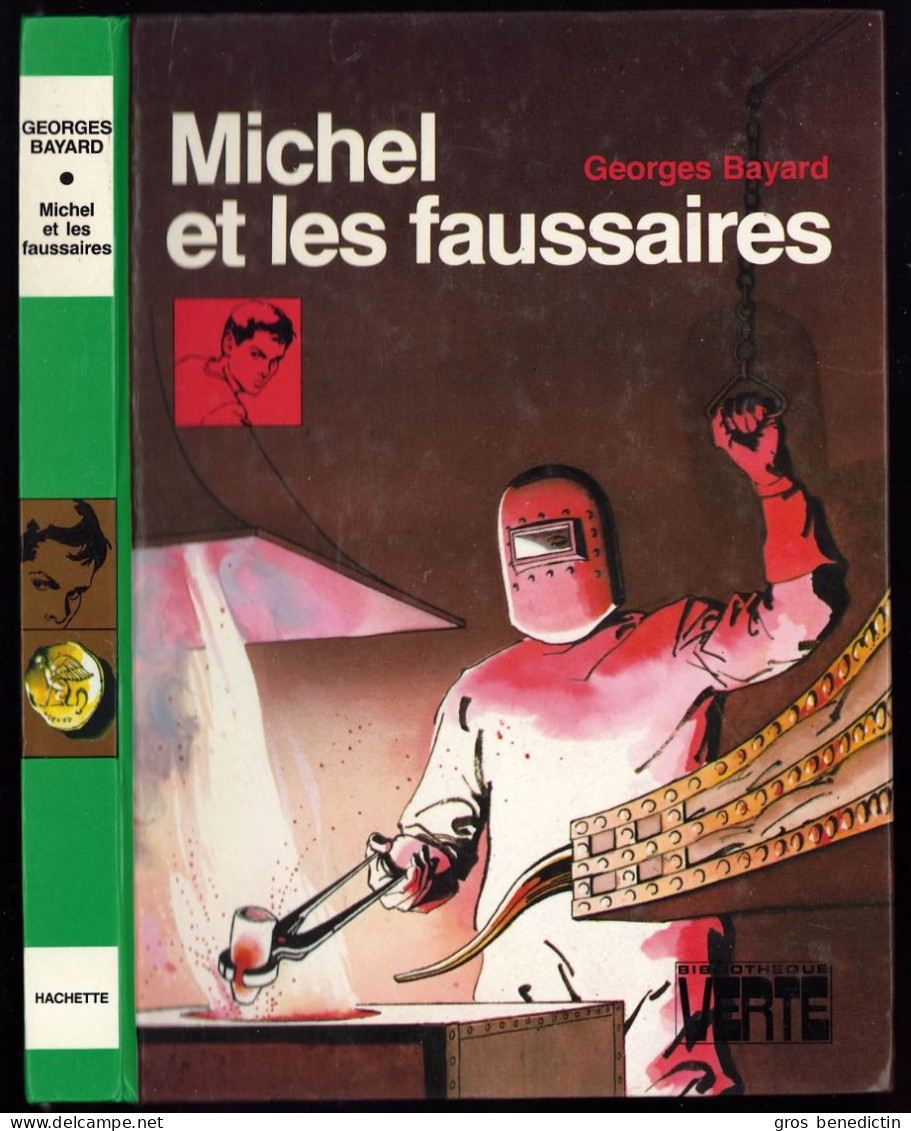 Hachette - Bibliothèque Verte - Georges Bayard - "Michel Et Les Faussaires" - 1982 - #Ben&Mich - Bibliothèque Verte