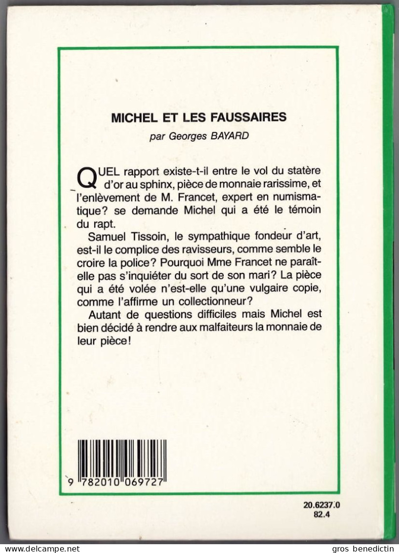 Hachette - Bibliothèque Verte - Georges Bayard - "Michel Et Les Faussaires" - 1982 - #Ben&Mich - Bibliotheque Verte