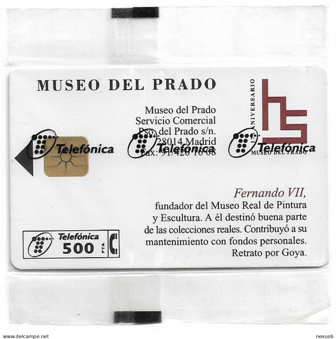 Spain - Telefónica - Museo Del Prado - Fernando VII - P-180 - 02.1996, 9.100ex, NSB - Privatausgaben