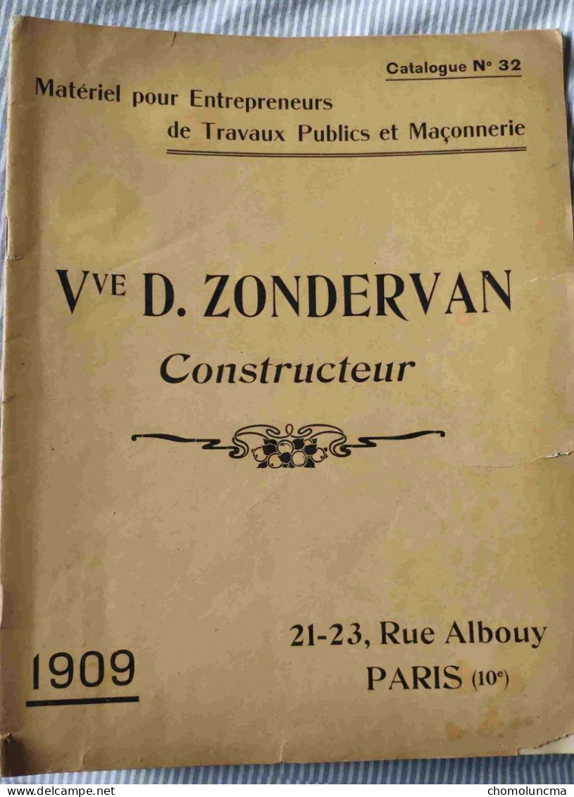 RR CATALOGUE Vve D. ZONDERVAN Constructeur 1909 Travaux Publics Terrassement Egouts Pavages Arrosage Arpentage Incendie - 1900-1949