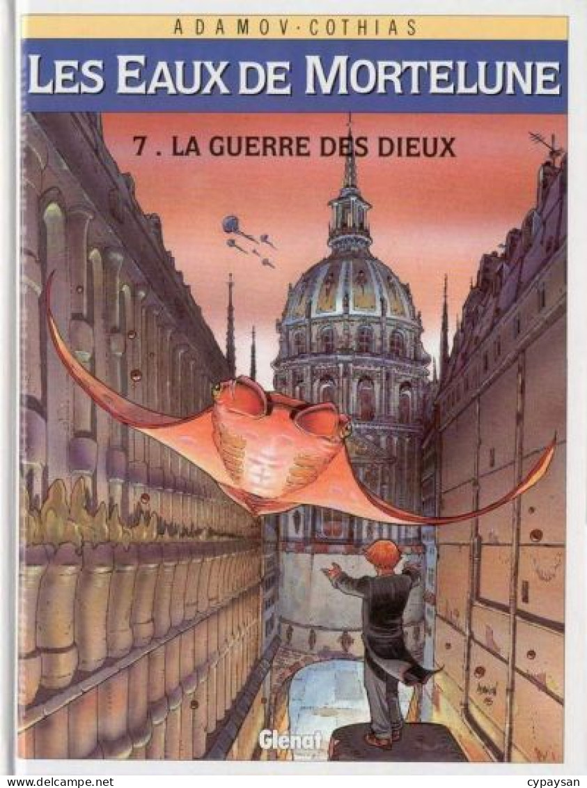 Les Eaux De Mortelune 7 La Guerre Des Dieux EO BE Glénat 12/1995 Cothias Adamov (BI9) - Eaux De Mortelune, Les