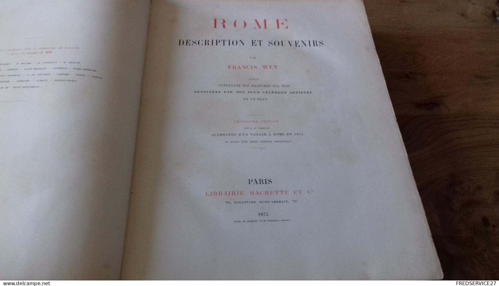 109/ ROME DESCRIPTION ET SOUVENIRS PAR FRANCIS WEY 1875 358 GRAVURES SUR BOIS AVEC PLAN 3EME EDITIONS - Hergé