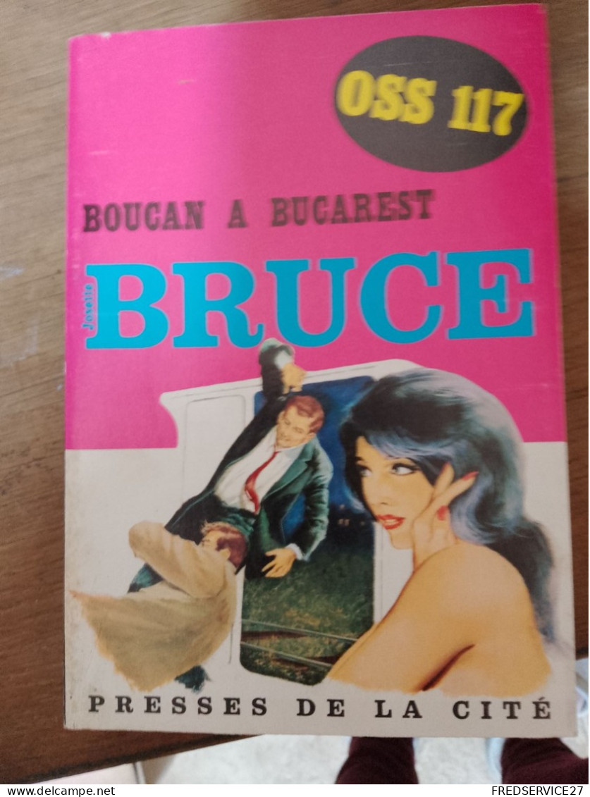 109 //  BOUCAN A BUCAREST / JOSETTE BRUCE - OSS117