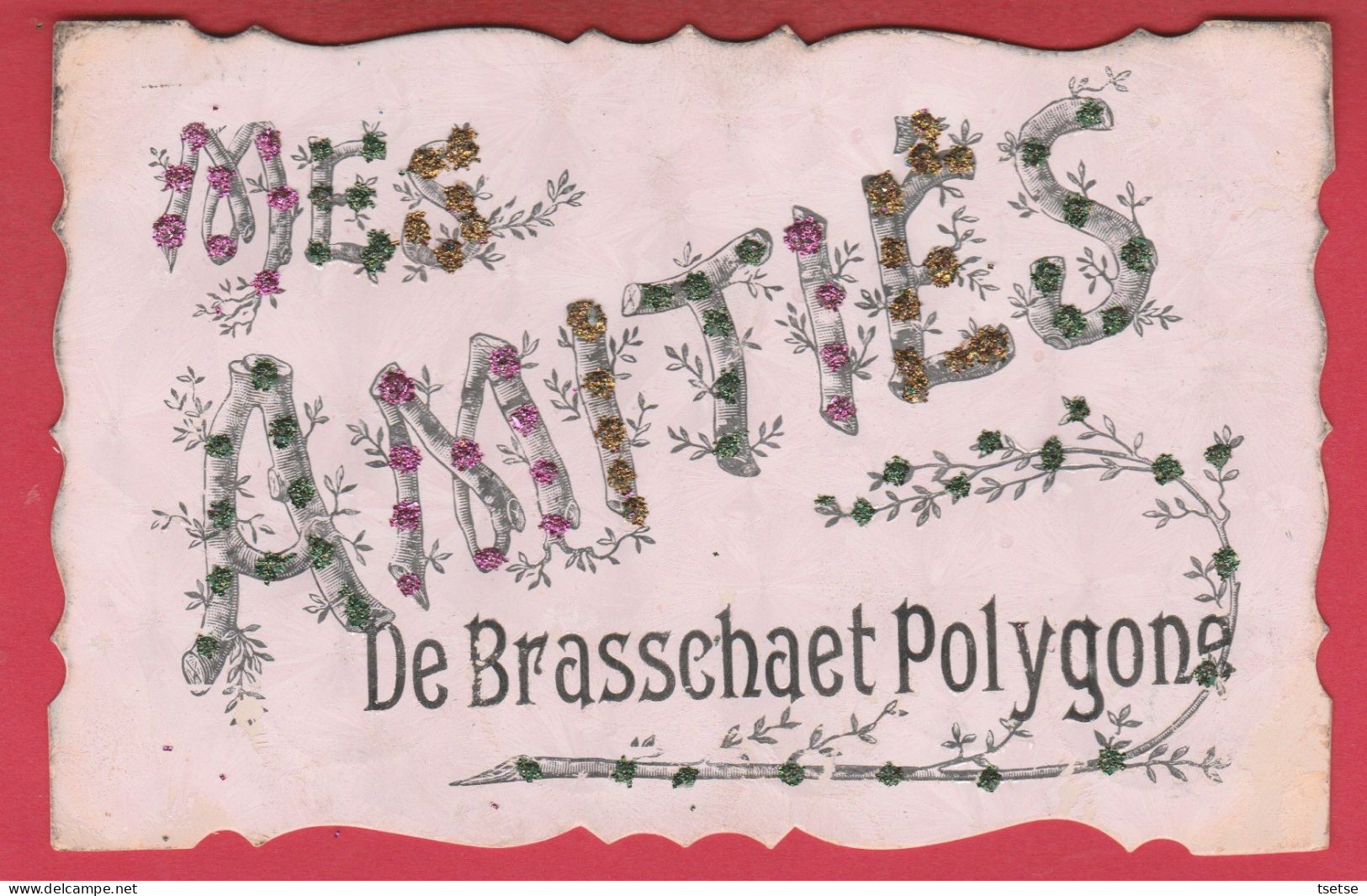 Brasschaet-Polygone - Mes Amitiés... Jolie Carte Décorée De Brillants - 1907 ( Verso Zien ) - Brasschaat