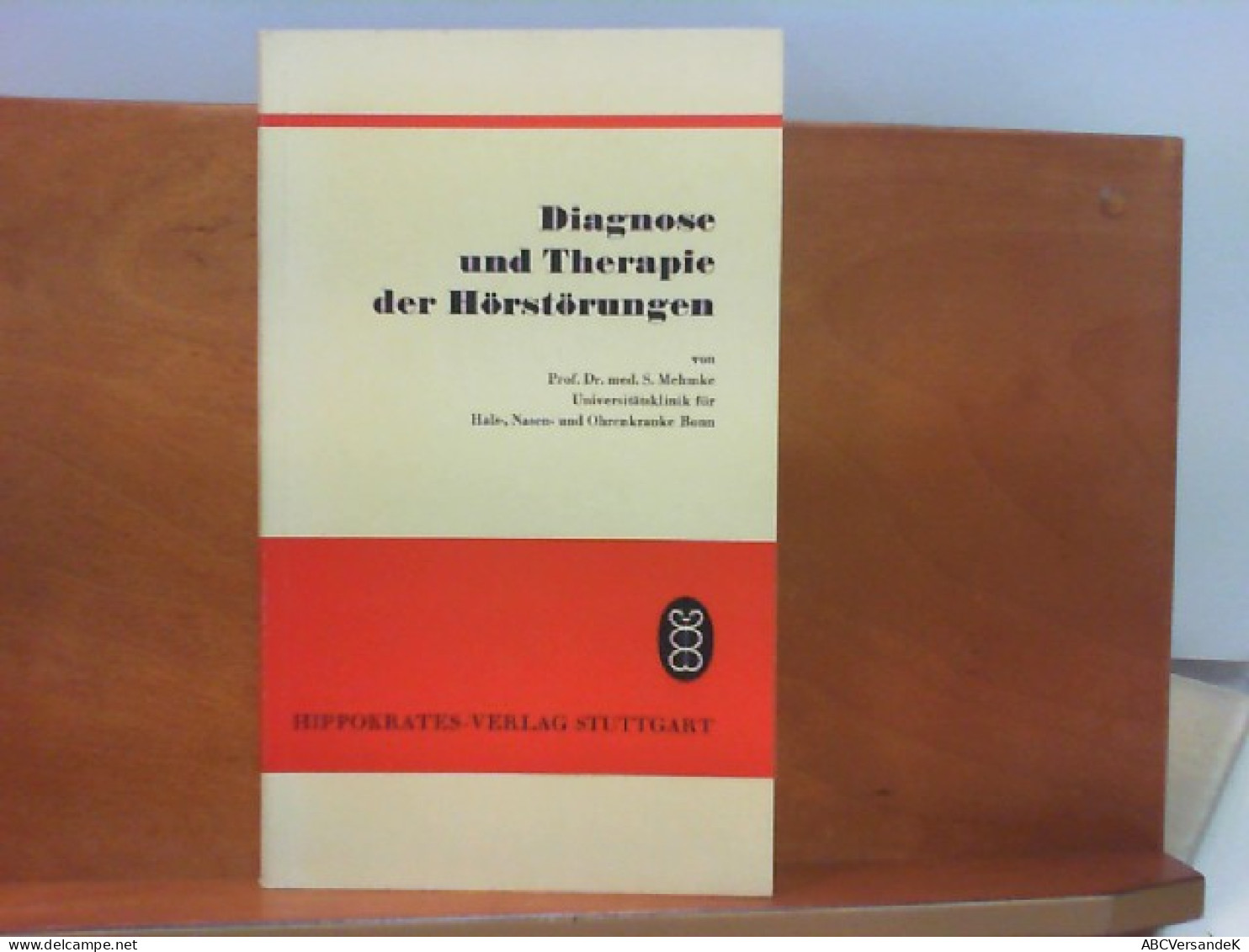 Diagnose Und Therapie Der Hörstörungen - Salud & Medicina