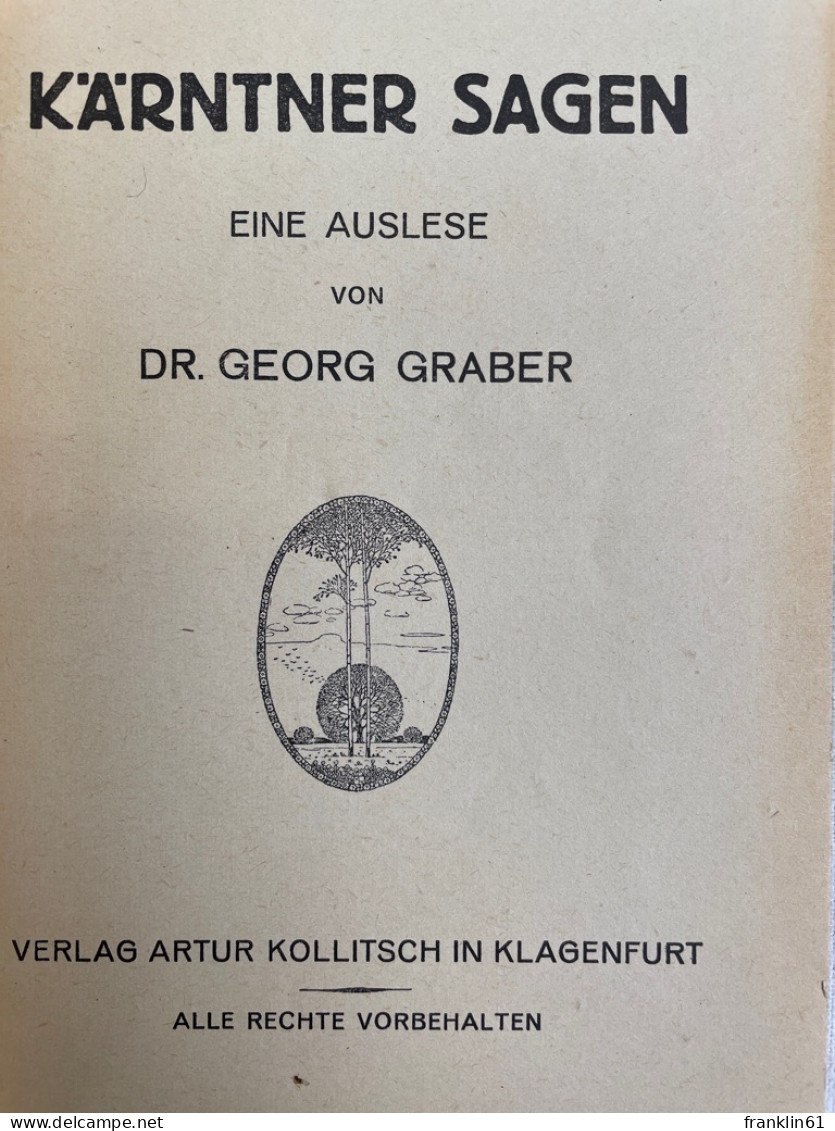 Kärntner Sagen : Eine Auslese. - Cuentos & Legendas