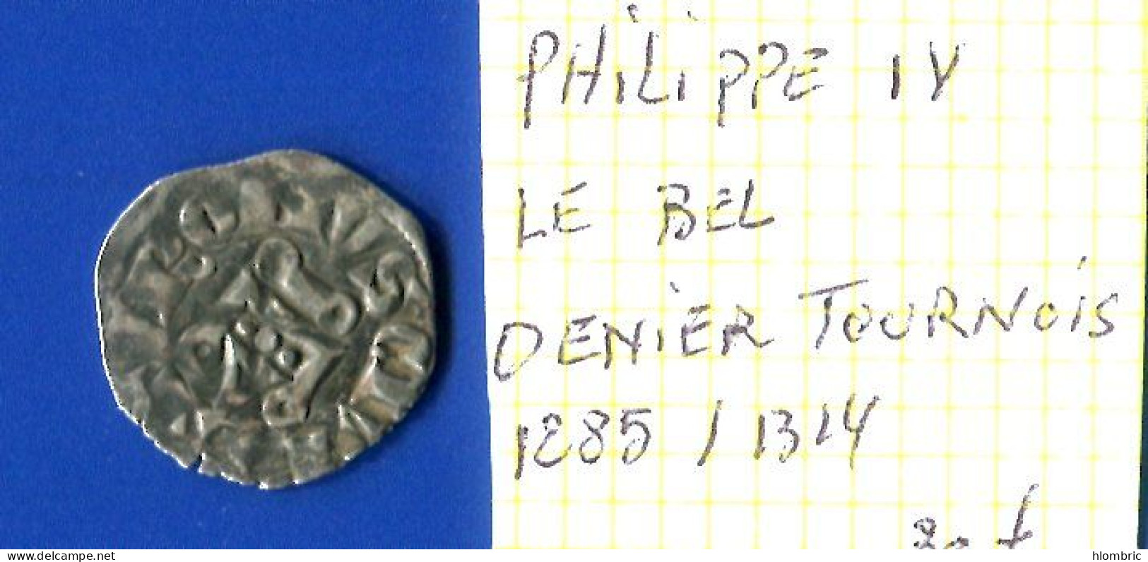 Philippe  Lv   Denier  Tournois  1285 /1314 - 1285-1314 Philip IV The Fair
