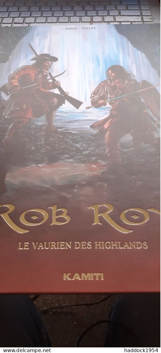 ROB ROY Le Vaurien Des Highlands GIHEF TOLLET Kamitii 2023 - Tirages De Tête