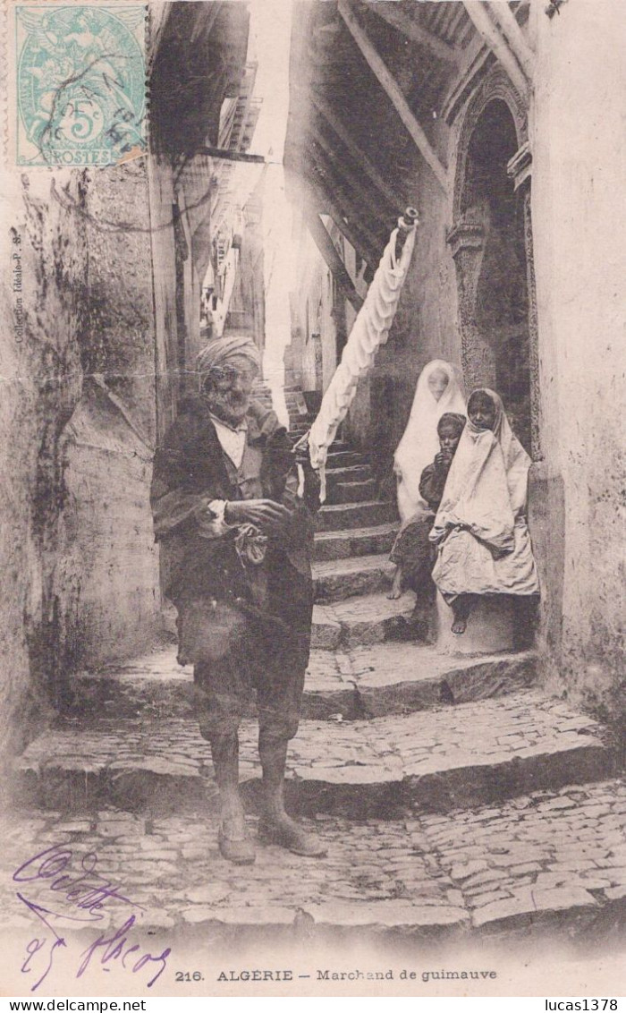 ALGERIE / MARCHAND DE GUIMAUVE - Métiers