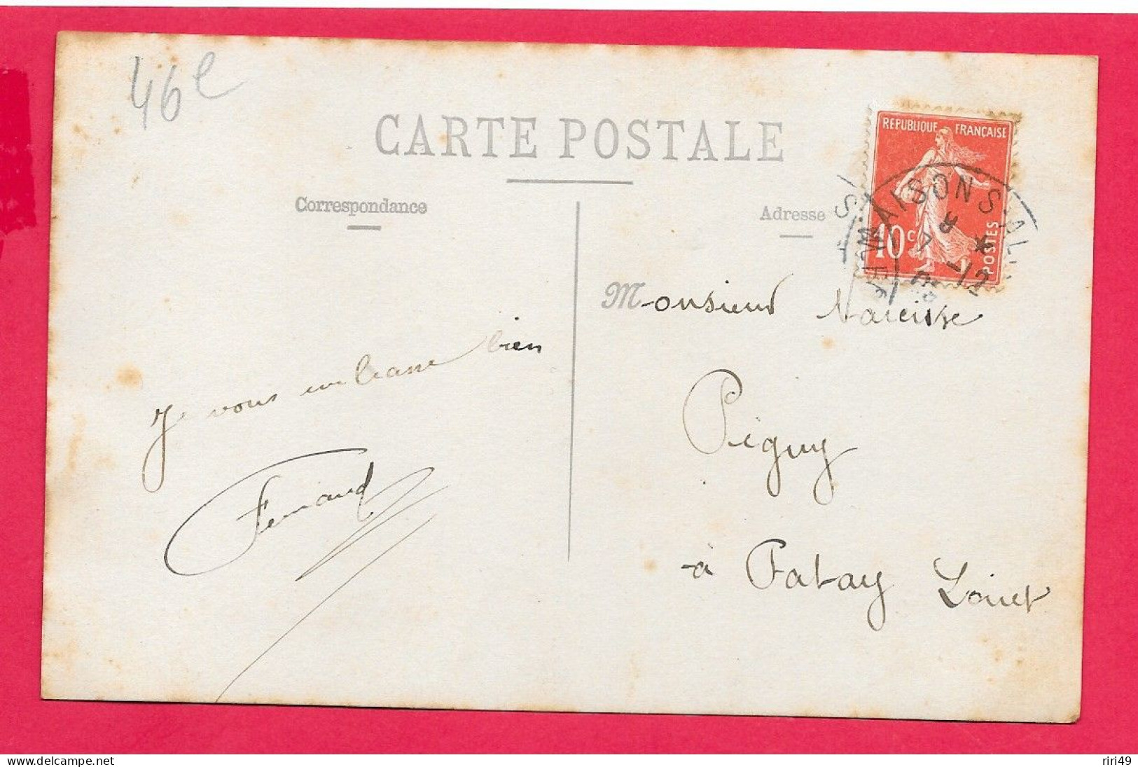 CPA Carte Photo, 46e Régiment, Voyagée Pour  Fatay- Loiret -45  Voir Scannes - Reggimenti