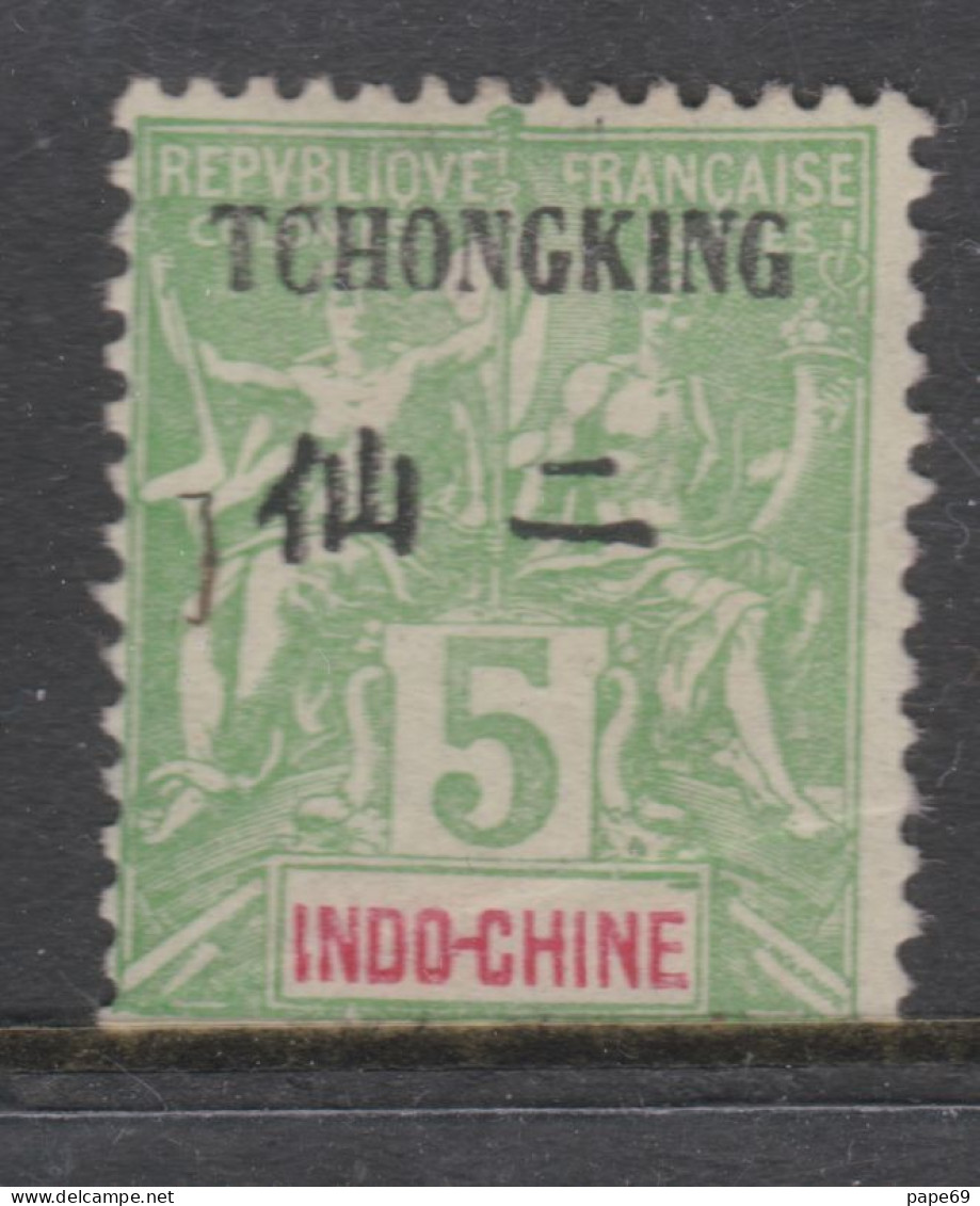 Tch'ong-K'ing N° 35 (.) : Timbres D'Indochine De 1892 / 1900 Surchargés 5 C. Vert-jaune Neuf Sans Gomme Sinon TB - Ungebraucht